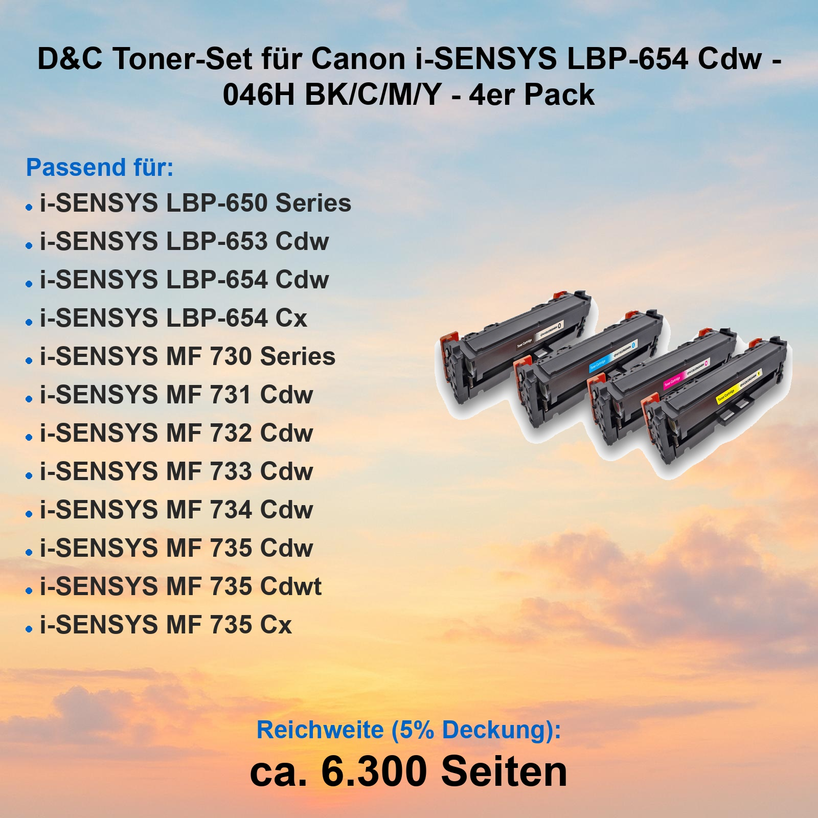 D&C Toner-Set 046H BK/C/M/Y für Canon i-SENSYS LBP-654 Cdw.
