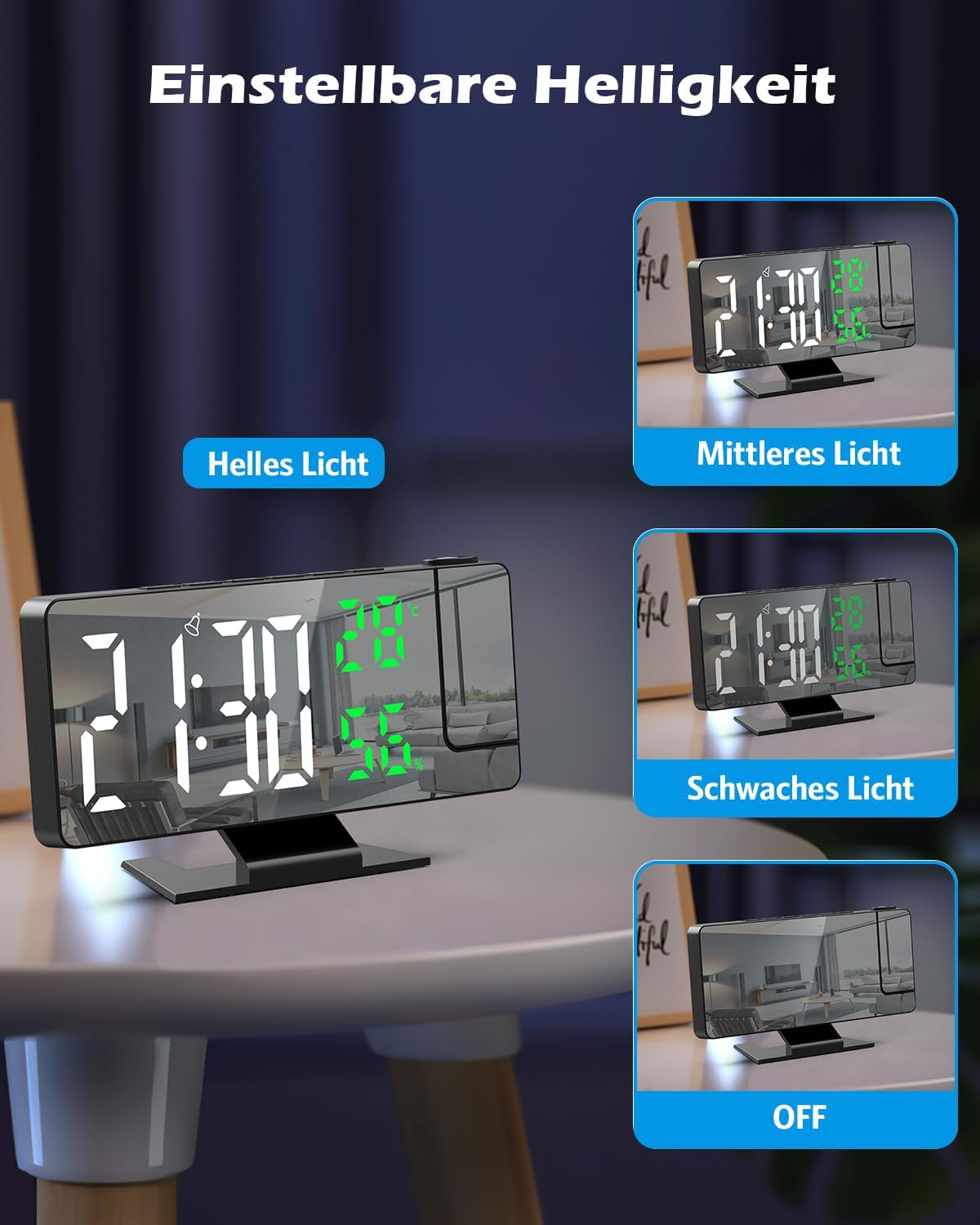 Digitaluhr mit einstellbarer Helligkeit, zeigt 21:30 bei hellem, mittlerem und schwachem Licht.