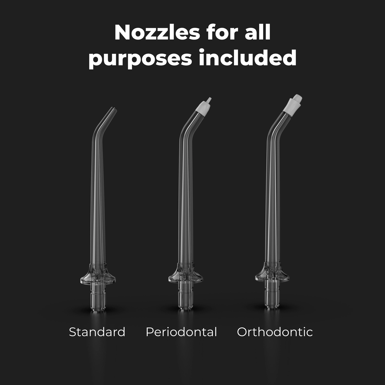 Drie doorzichtige monddouche opzetstukken: Standaard, Parodontaal, Orthodontisch.