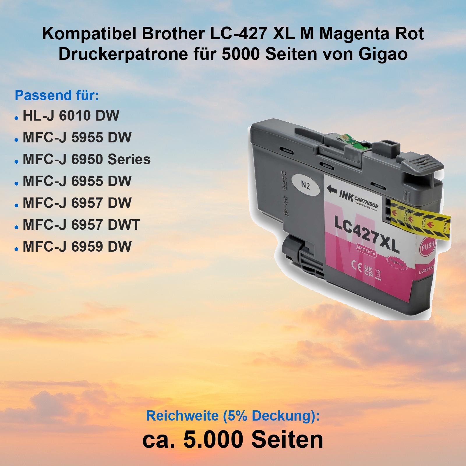 Eine magenta Druckerpatrone LC427XL steht vor einem Himmel mit Wolken.