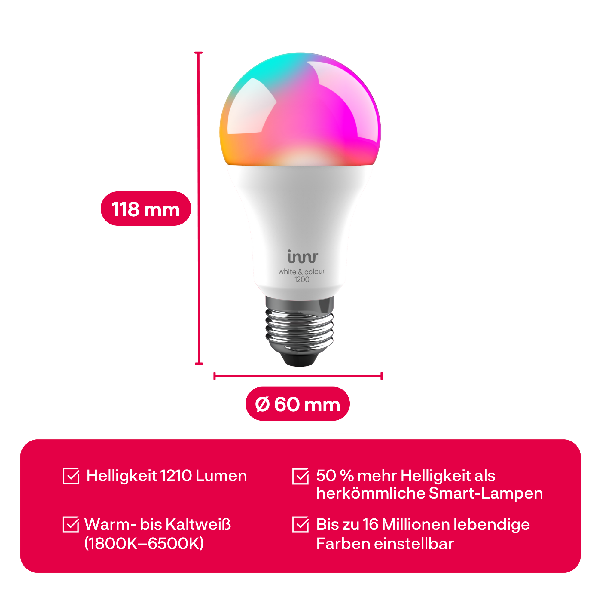 Eine weiße LED-Lampe mit farbiger Oberseite, 118mm hoch, 60mm breit.
