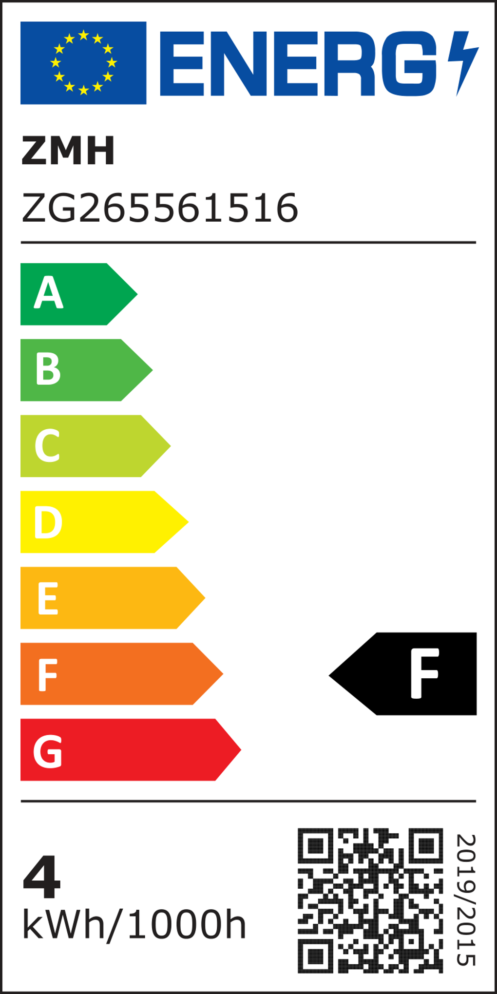 Energielabel A-G. Marke ZMH, Modell ZG265561516. 4 kWh/1000h. Jahr 2019/2015.