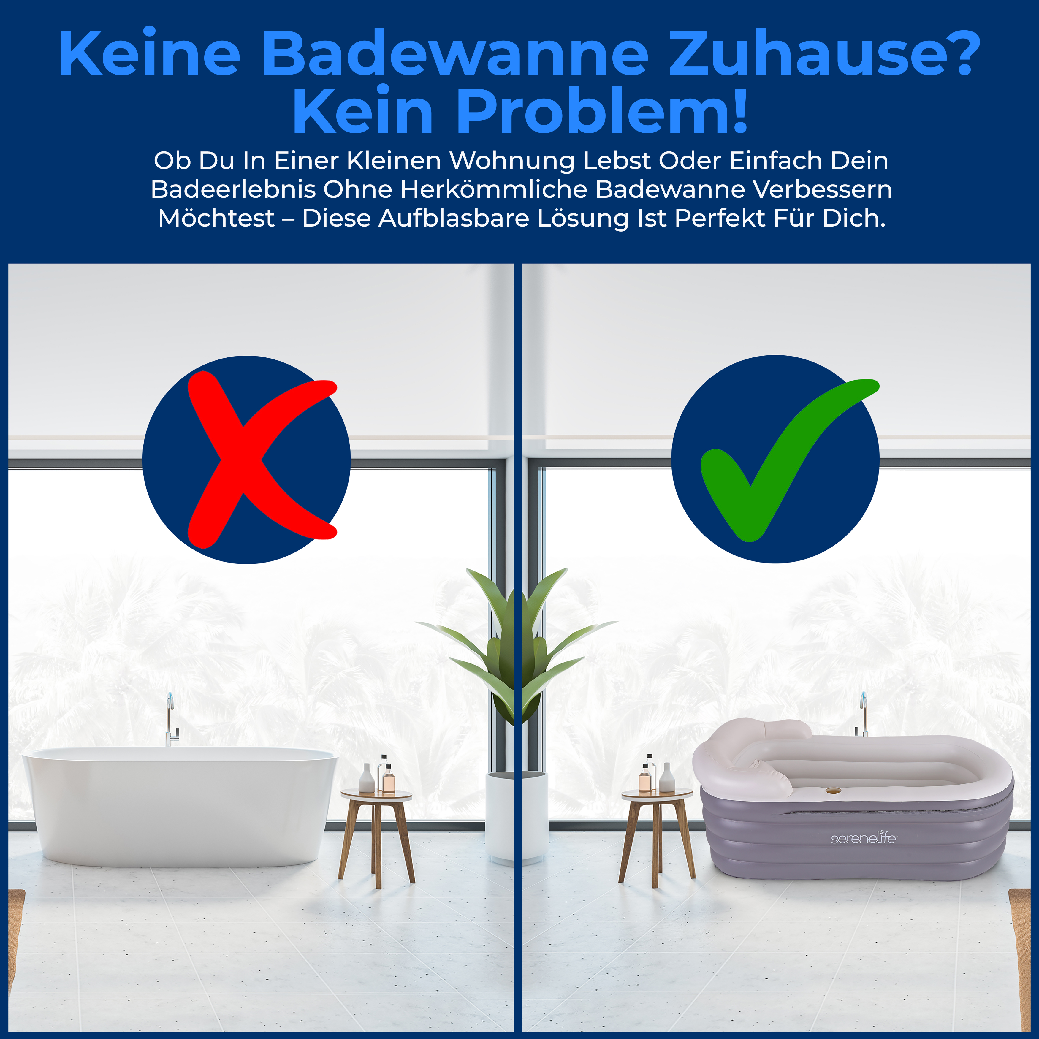 Vergleich von Badewannen: Feste Wanne mit rotem Kreuz, aufblasbare Wanne mit grünen Haken.