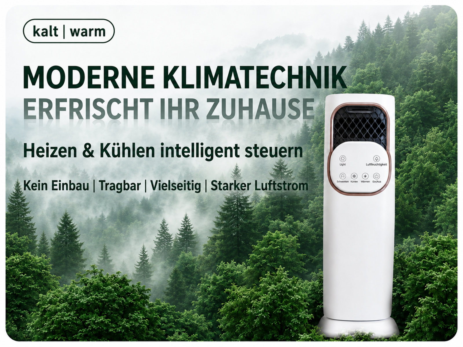 Moderner weißer Luftkühler in einer Waldlandschaft. Steuerung für Licht, Luftfeuchtigkeit, Schwenken, Kühlen, Wärmen, Ein/Aus.