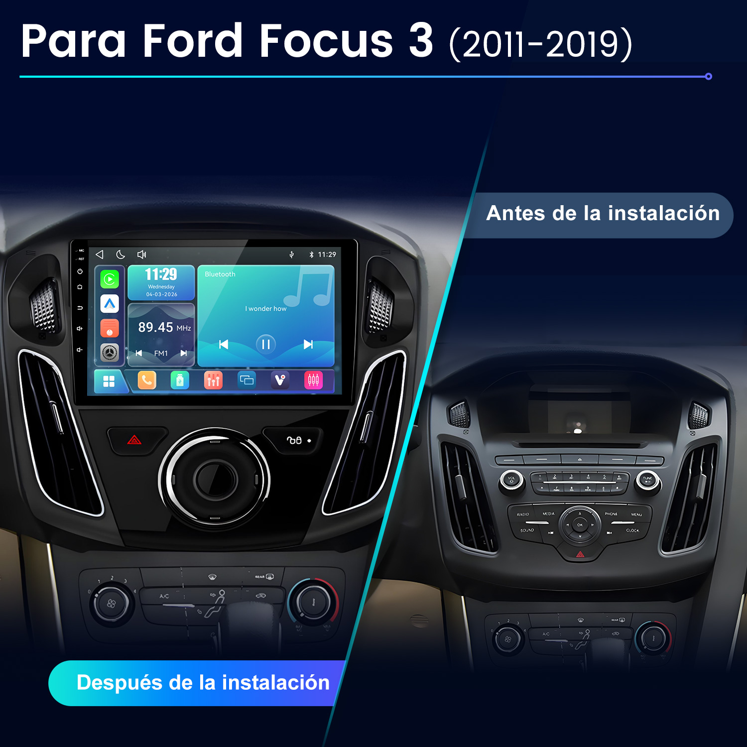 Comparación del salpicadero de un Ford Focus 3 antes y después de instalar un nuevo sistema de infoentretenimiento.