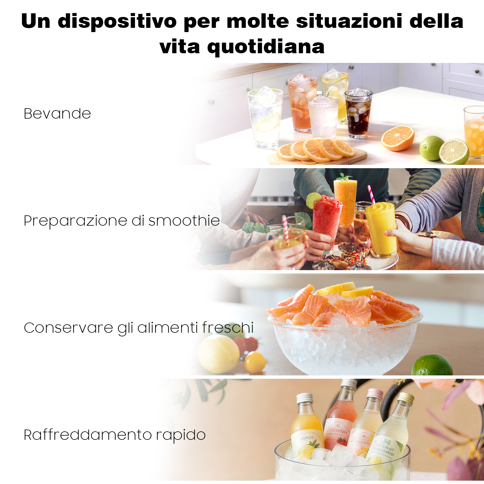 Vengono mostrate bevande, smoothie, cibi freschi e raffreddamento rapido.