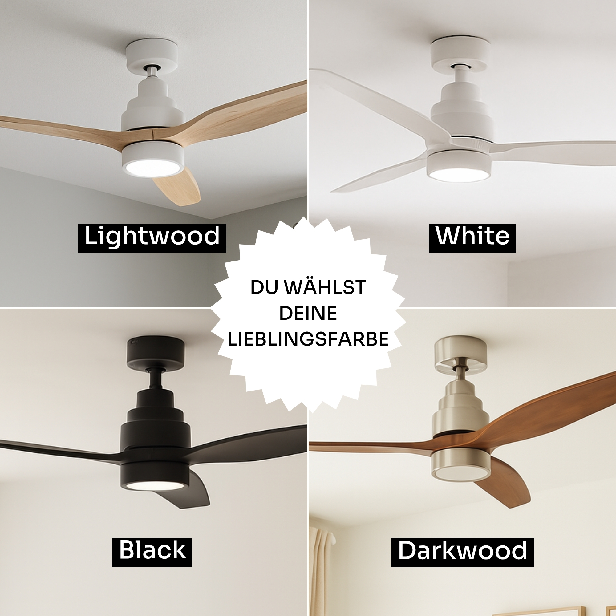 Vier Deckenventilatoren in verschiedenen Farben: Hellholz, Weiß, Schwarz und Dunkelholz.