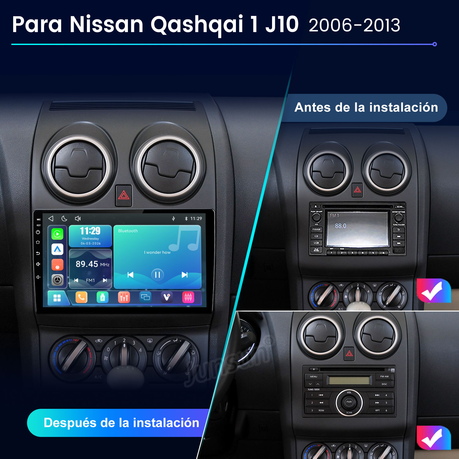 Comparación antes y después del sistema de infoentretenimiento Nissan Qashqai J10.