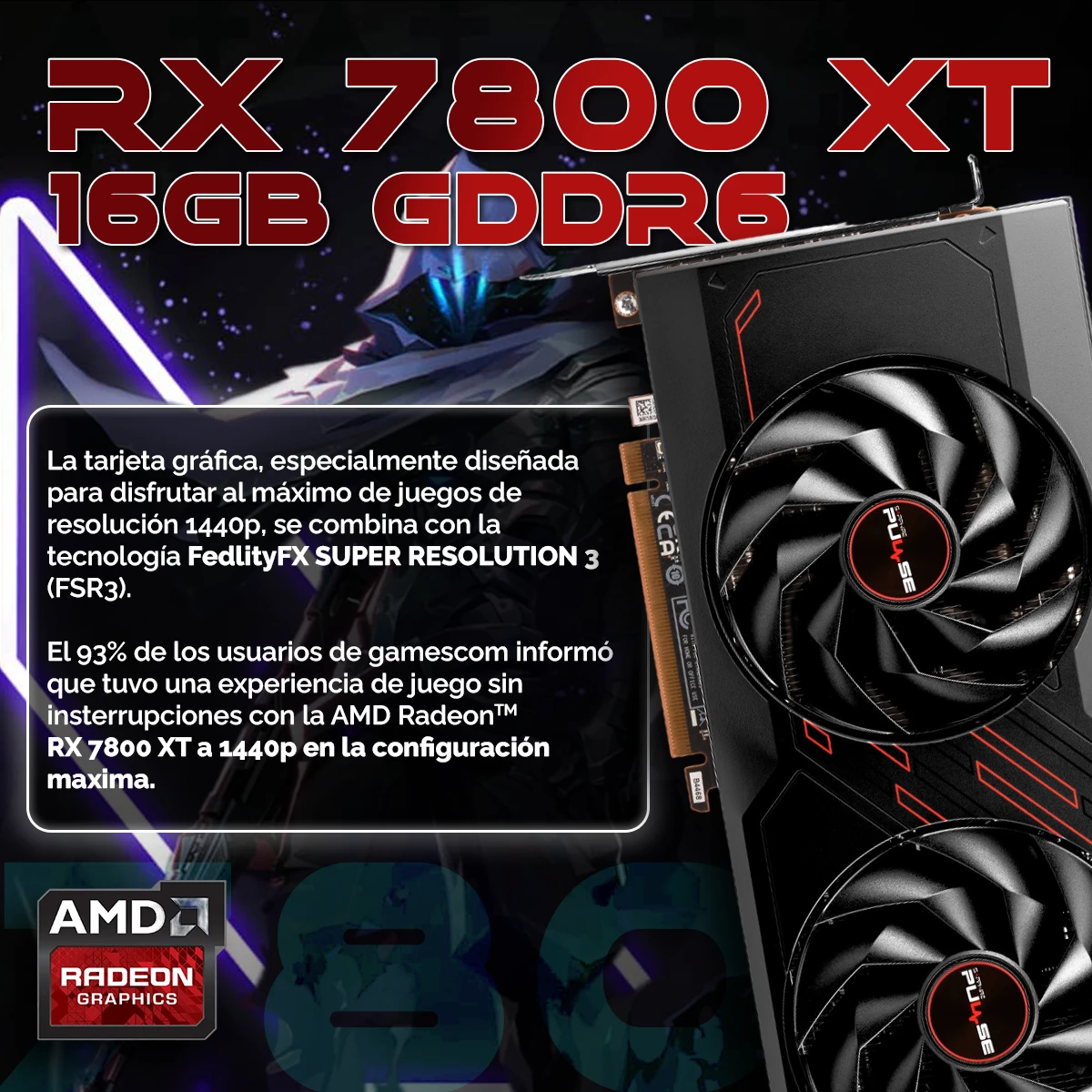 Tarjeta gráfica AMD Radeon RX 7800 XT 16 GB GDDR6, para gaming 1440p y FSR3.