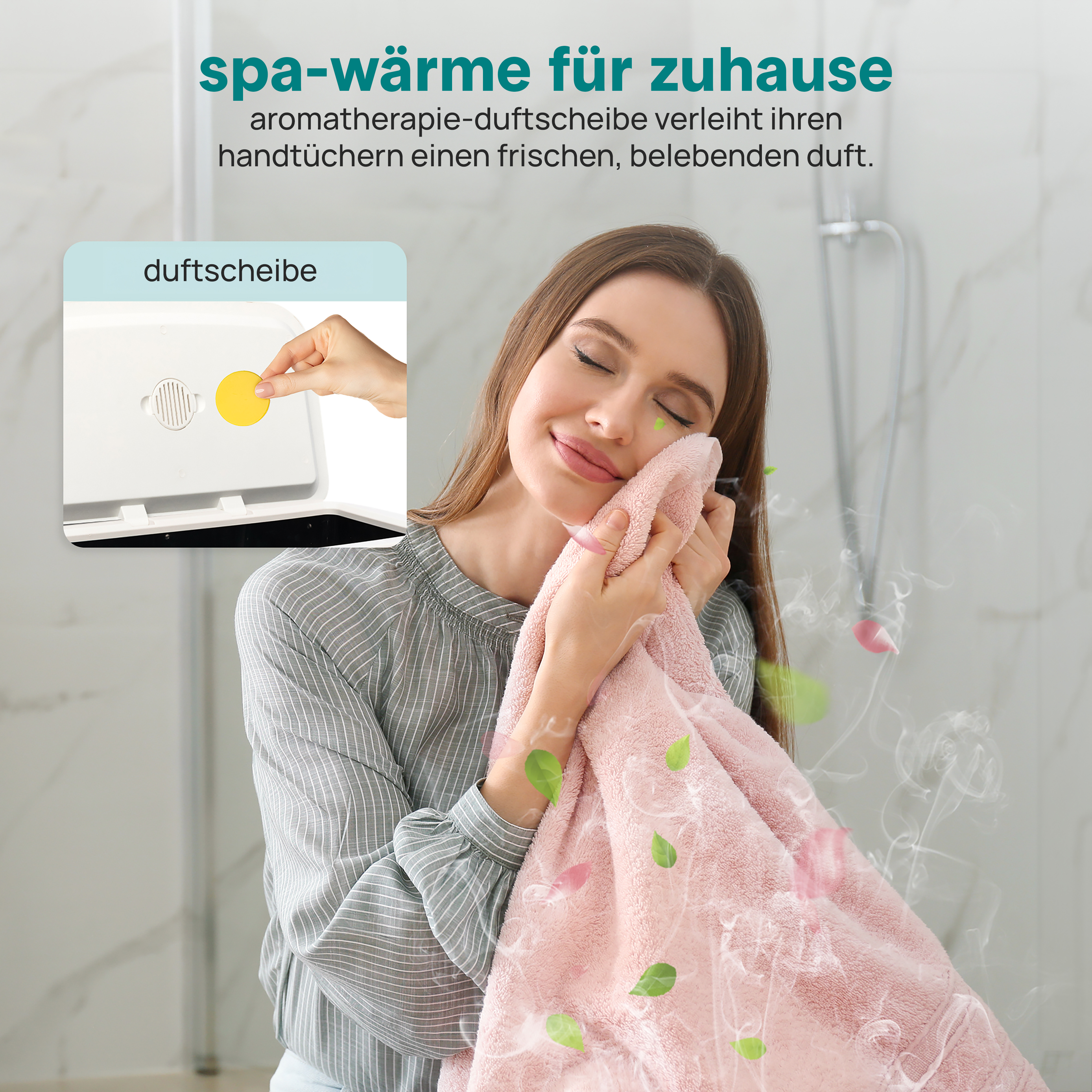 Eine Frau riecht an einem rosa Handtuch, während eine Duftscheibe eingesetzt wird.