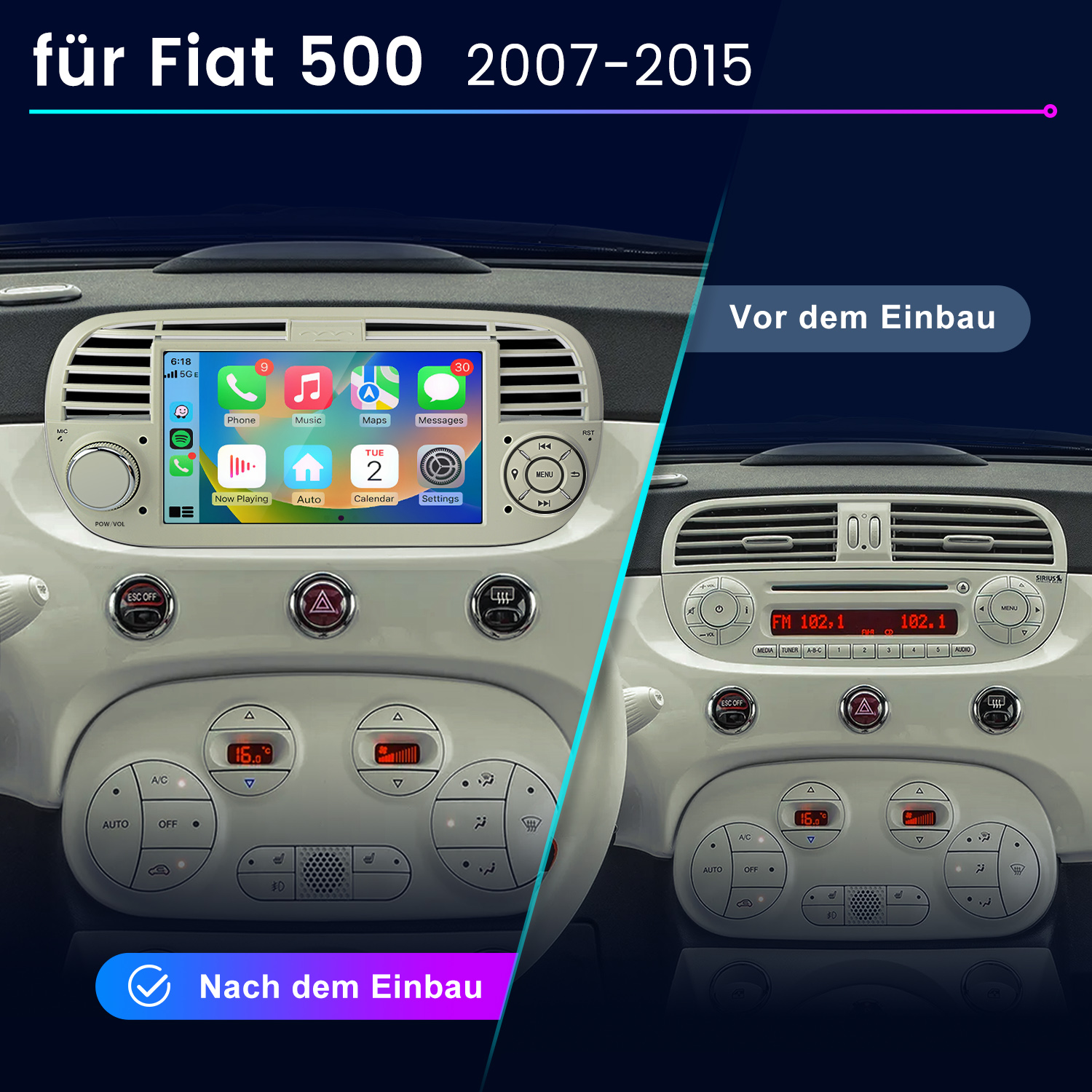 Vorher/Nachher-Vergleich eines Fiat 500 Armaturenbretts mit Touchscreen-Upgrade.