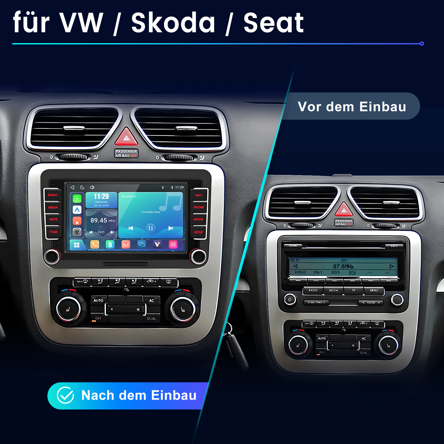 Vorher/Nachher Vergleich eines Autoradios für VW, Skoda, Seat.