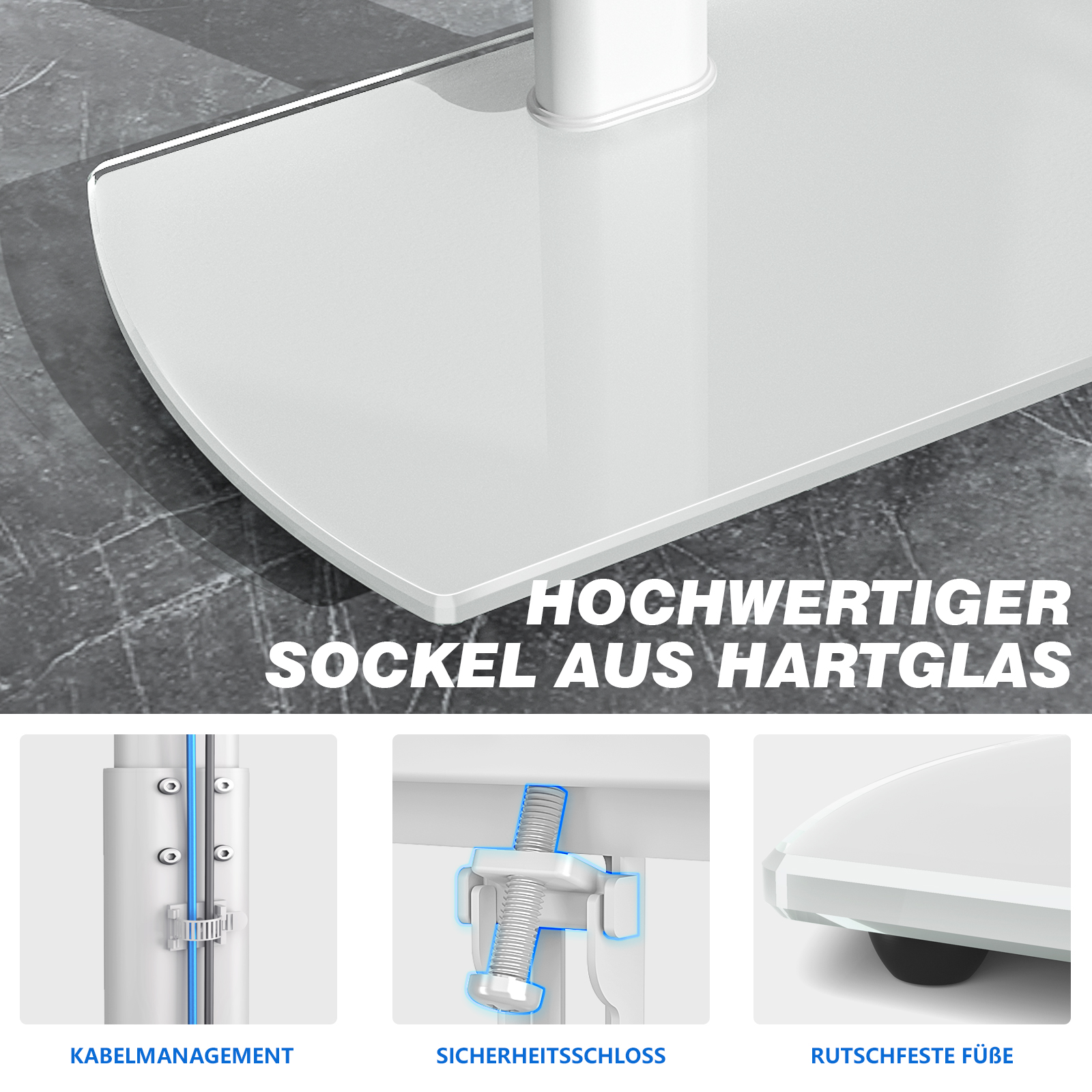 Hochwertiger Sockel aus Hartglas mit Kabelmanagement, Sicherheitsschloss und rutschfesten Füßen.