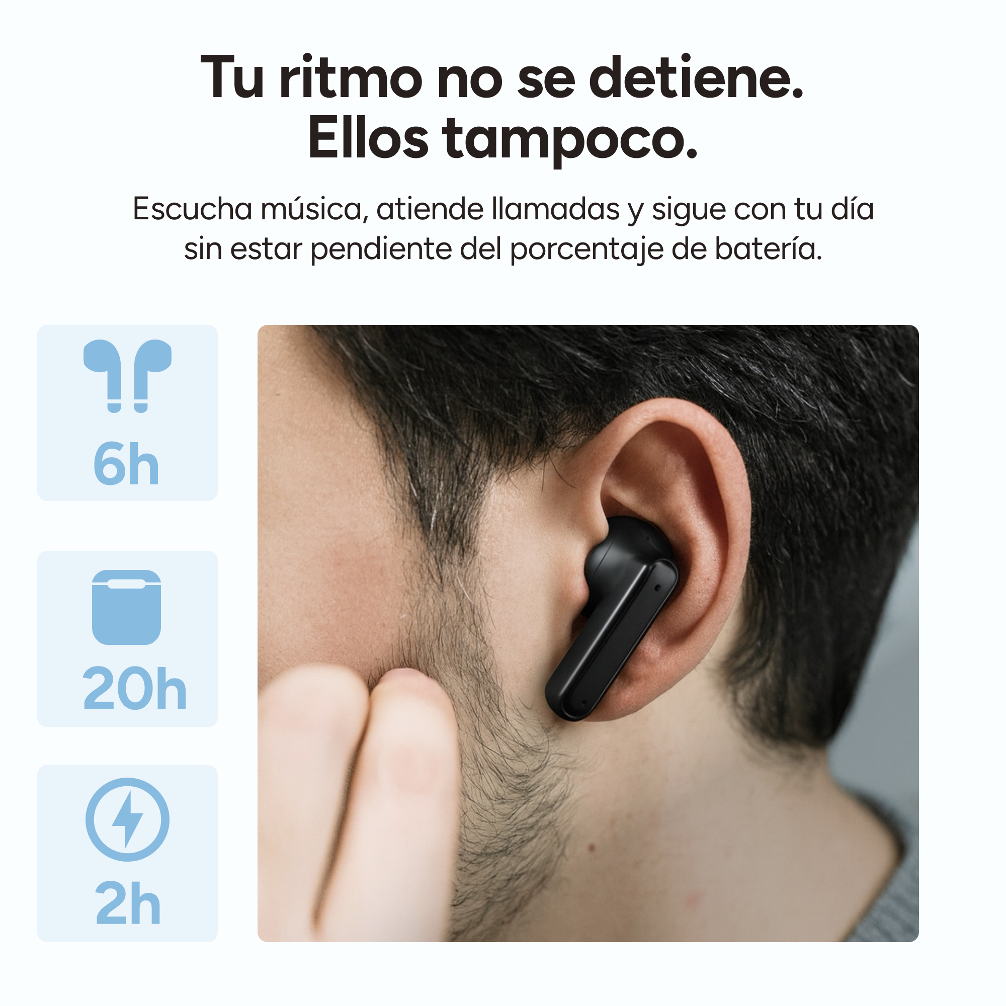 Auricular negro en oído, con iconos de batería 6h, 20h, 2h.