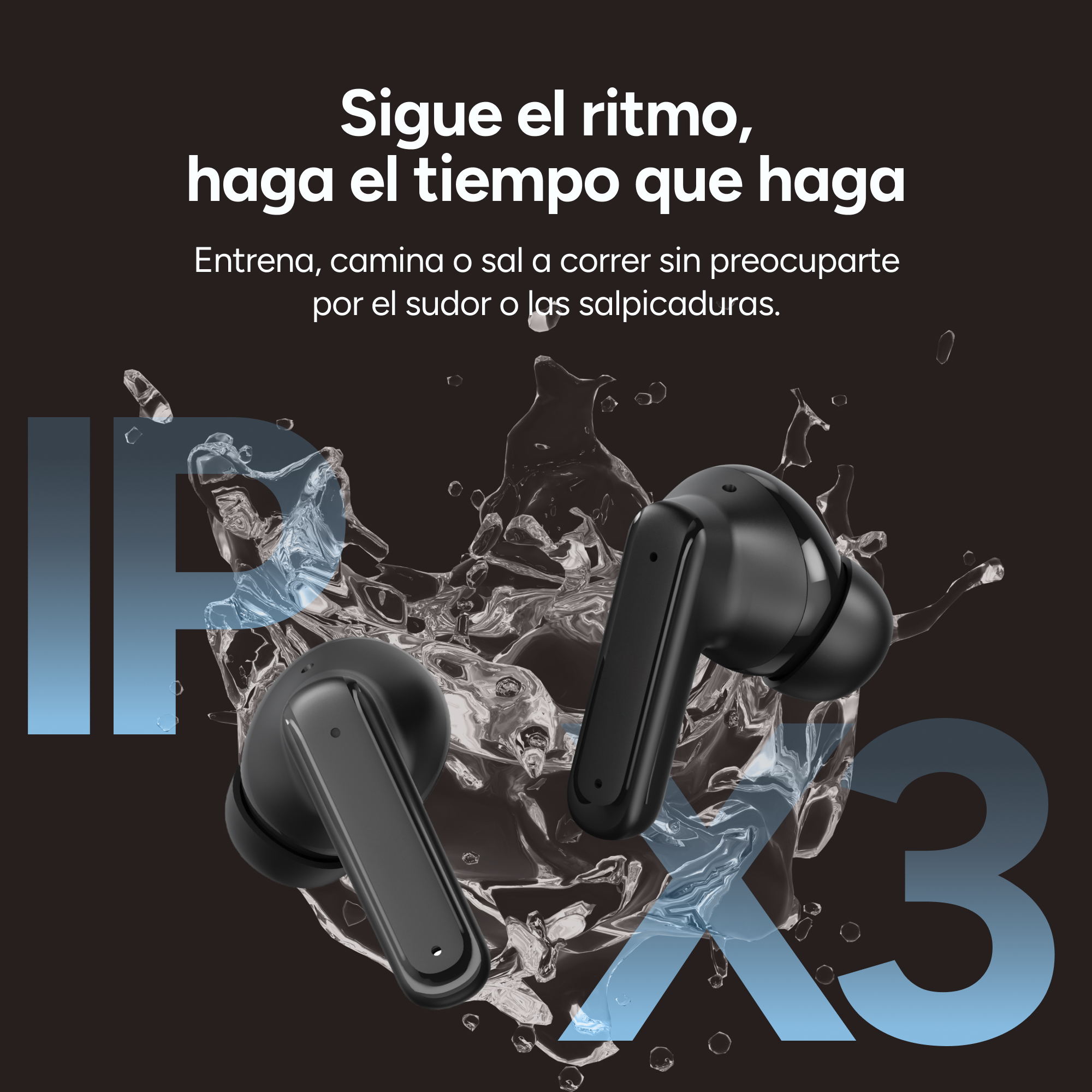 Auriculares inalámbricos negros con salpicaduras de agua y marca IPX3.