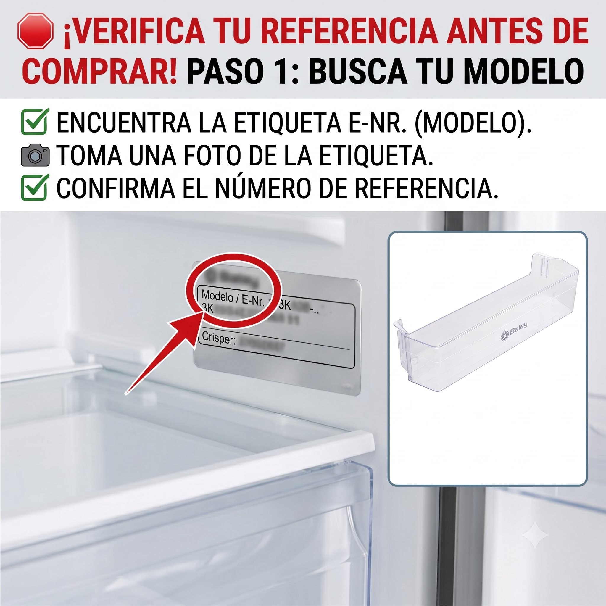 Un estante de refrigerador y una placa con número de modelo. Instrucciones para verificar.