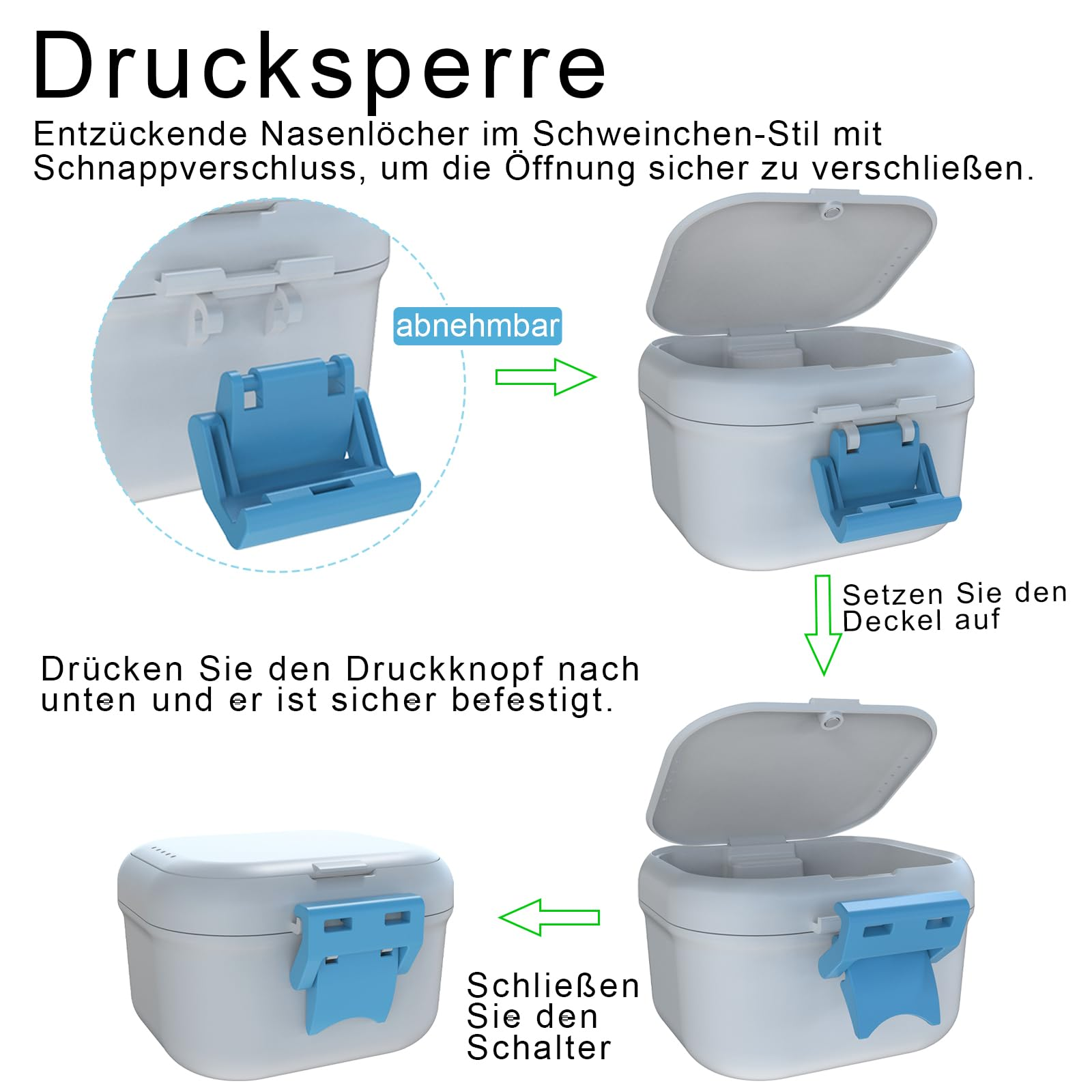 Ein weißer Behälter mit blauem Schnappverschluss wird gezeigt. Anleitung zur Bedienung.