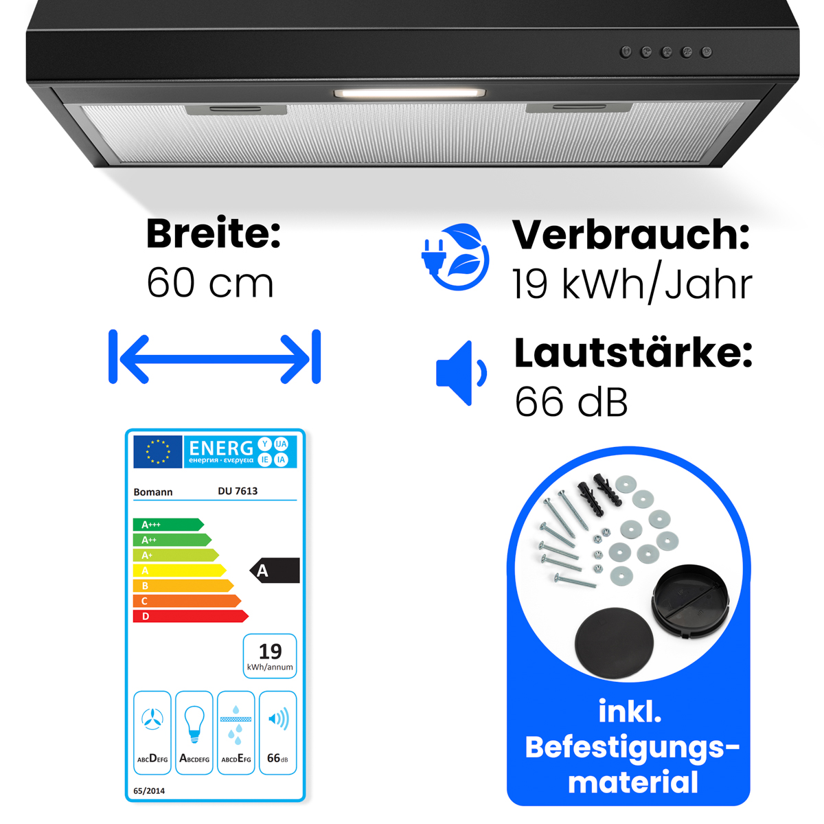 Dunstabzugshaube mit Breitenangabe, Energieeffizienzlabel und Montagezubehör.