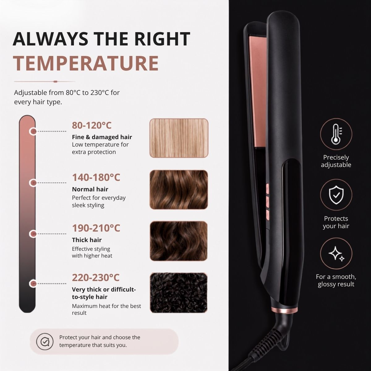Hair straightener with temperature control for different hair types.