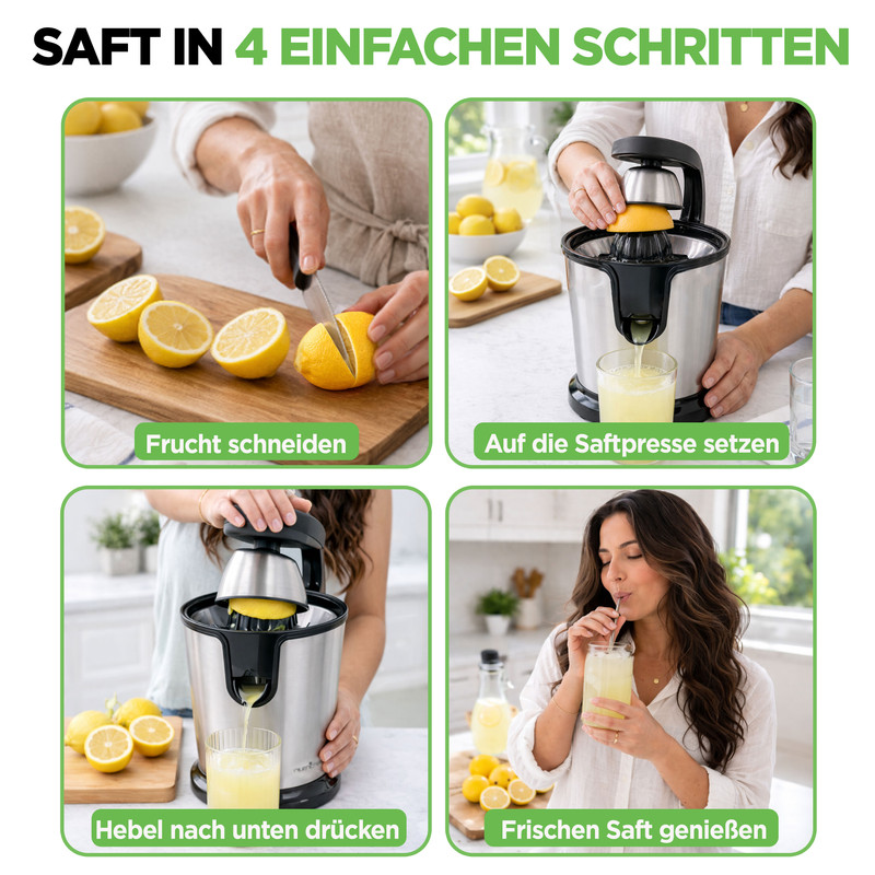 Vier Schritte zur Saftzubereitung: Zitronen schneiden, auf Presse setzen, Hebel drücken, Saft genießen.