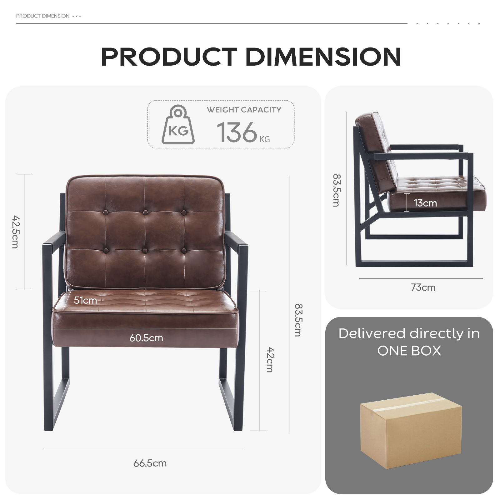 Dimensioni del prodotto: poltrona marrone, capacità 136 kg, H:83,5 cm, L:66,5 cm, P:60,5 cm.