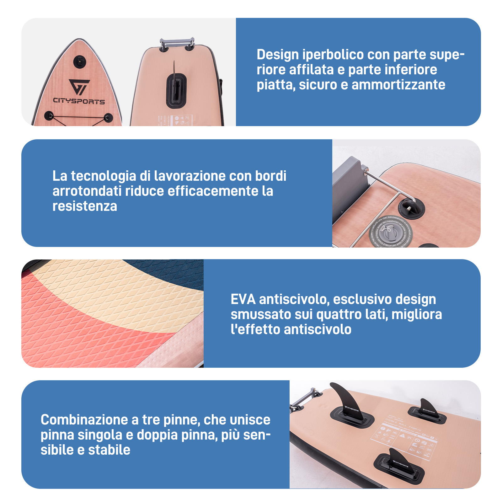 Tavola gonfiabile con tre pinne e superficie EVA antiscivolo.