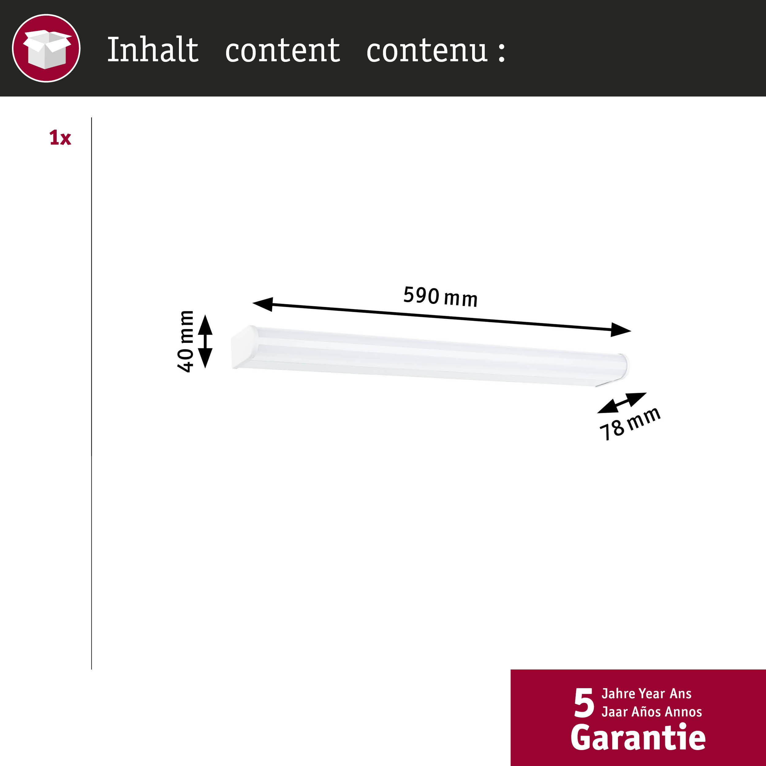 Eine weiße Leuchte mit den Maßen 590x40x78mm und 5 Jahre Garantie.