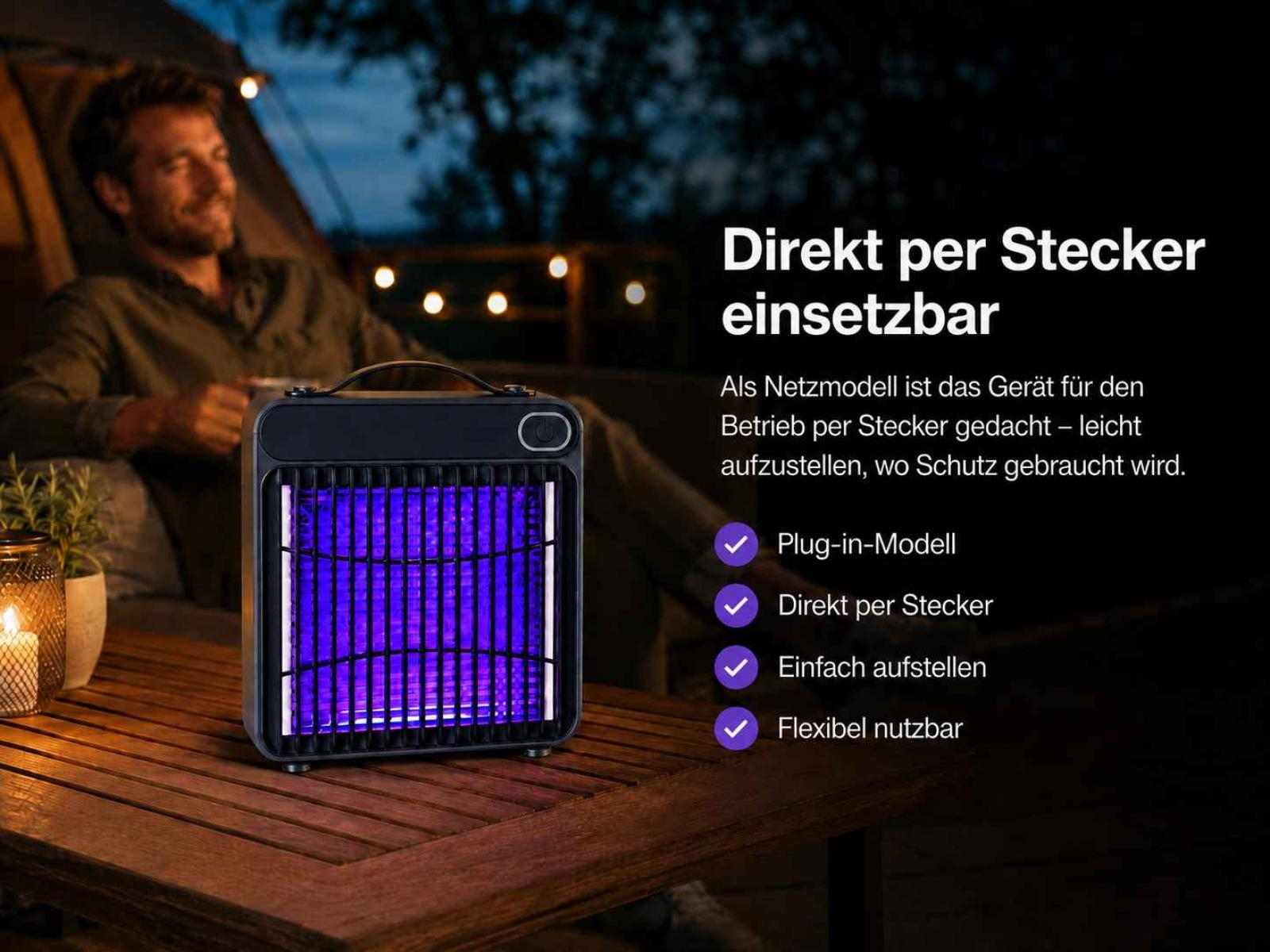 Ein Mann sitzt entspannt, ein Insektenvernichter mit blauen Lichtern steht auf dem Tisch.