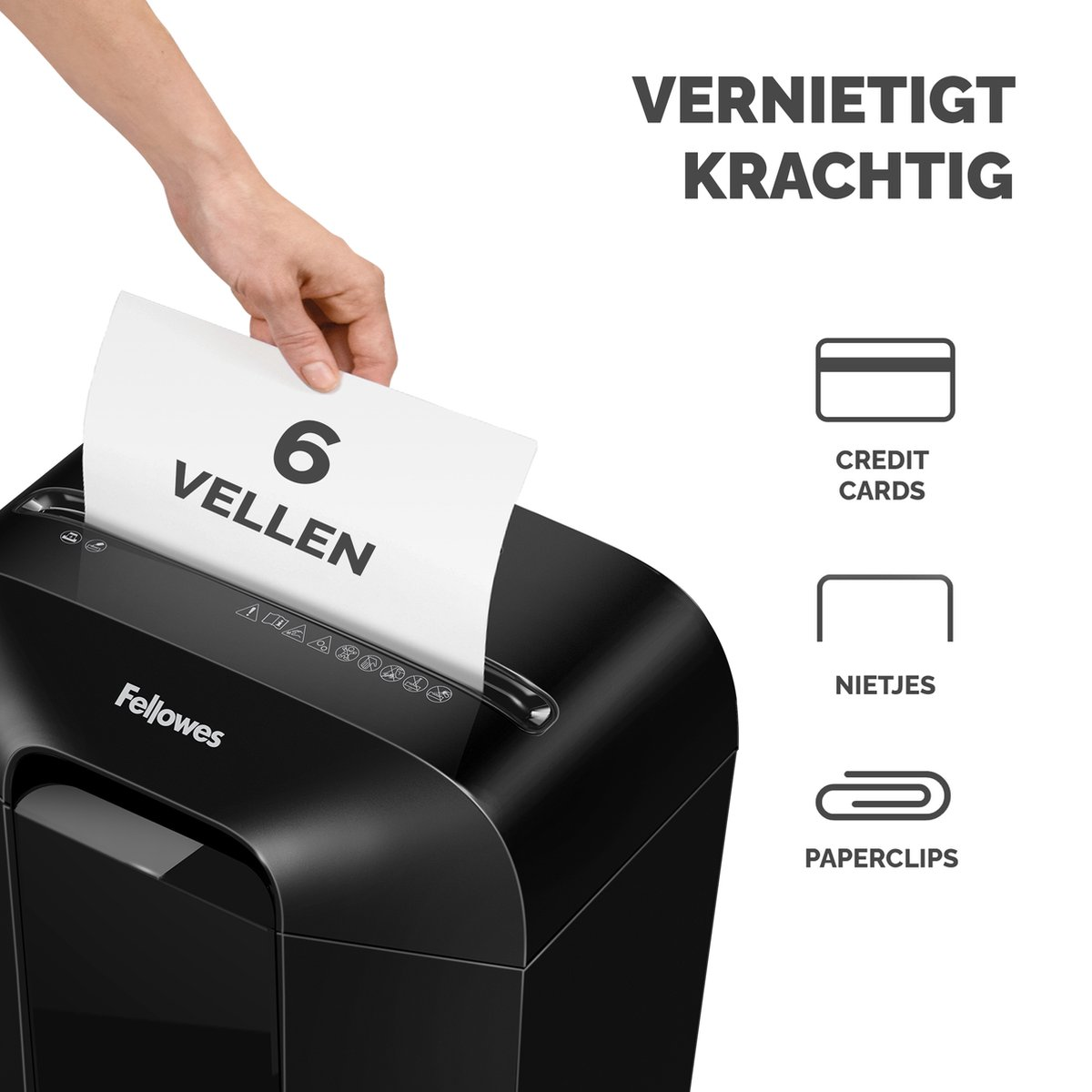 Una mano introduce papel con la etiqueta '6 VELLEN' en una trituradora Fellowes negra.
