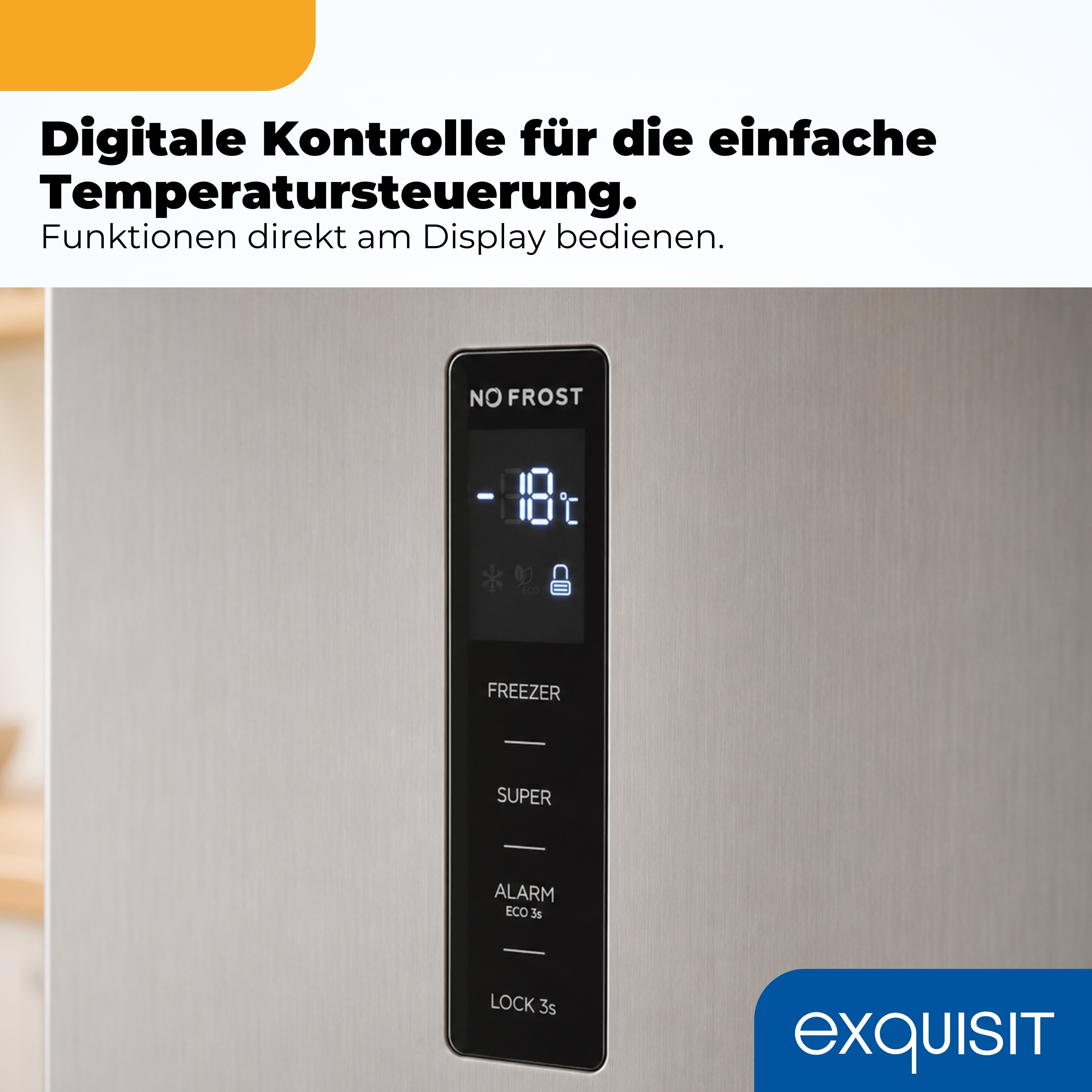 Digital display shows -18C, Freezer, Super, Alarm, Lock. Exquisit logo.
