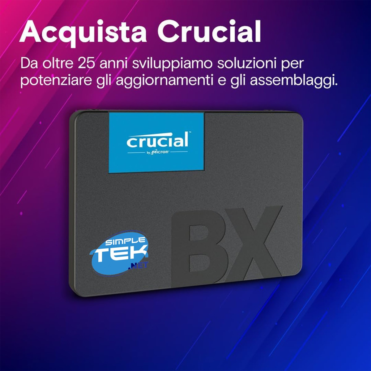 SSD Crucial BX con logos Crucial y Simple Tek. Texto en italiano.