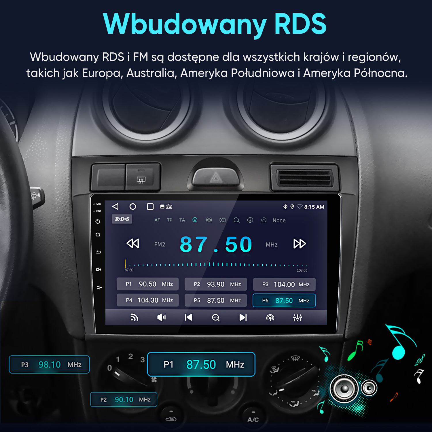 Radio samochodowe z RDS i FM, dostrojone do 87,50 MHz, z zaprogramowanymi stacjami.