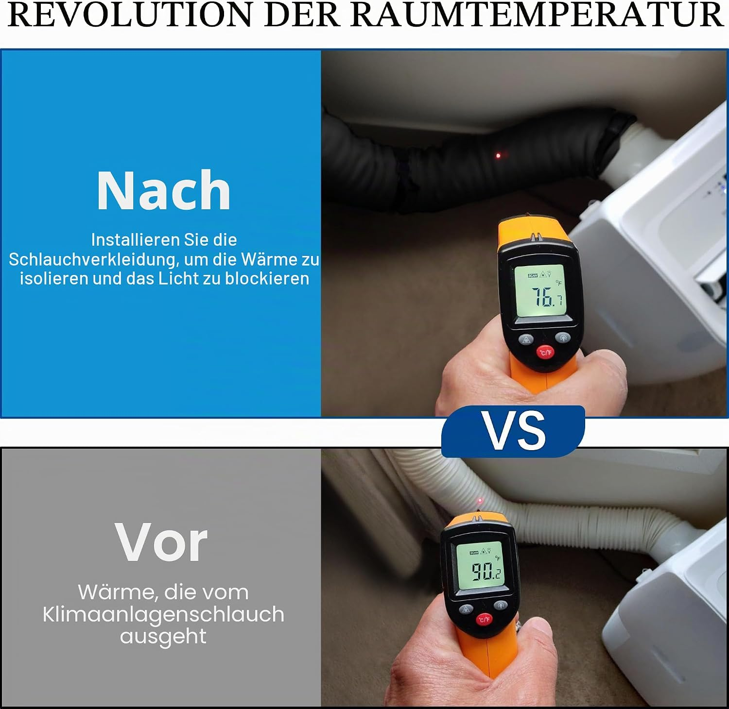 Vorher: 90.2°F am Schlauch. Nachher: 76.1°F mit Isolierung.