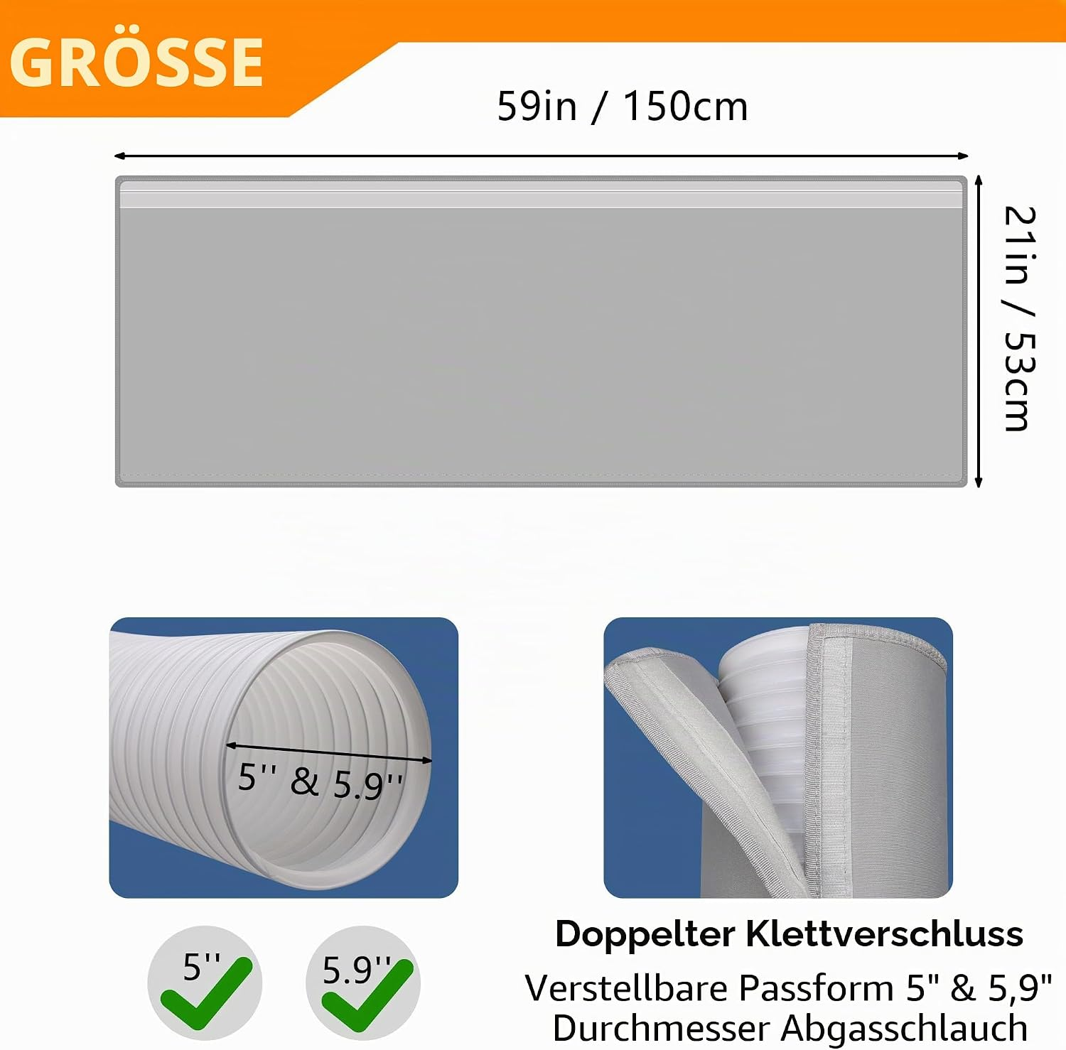 Grauer Schlauch mit Größenangaben: 59in/150cm Länge, 21in/53cm Breite.