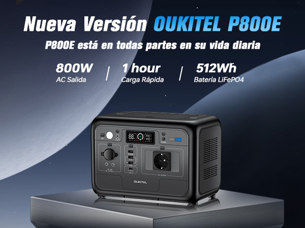 OUKITEL P800E: Estación de energía 800W AC, carga rápida 1h, batería LiFePO4 512Wh.