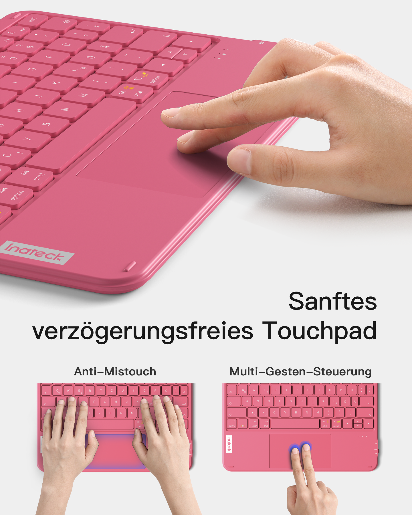 Eine Hand benutzt das Touchpad einer pinken Tastatur. Zwei weitere Hände zeigen die Anti-Mistouch-Funktion.