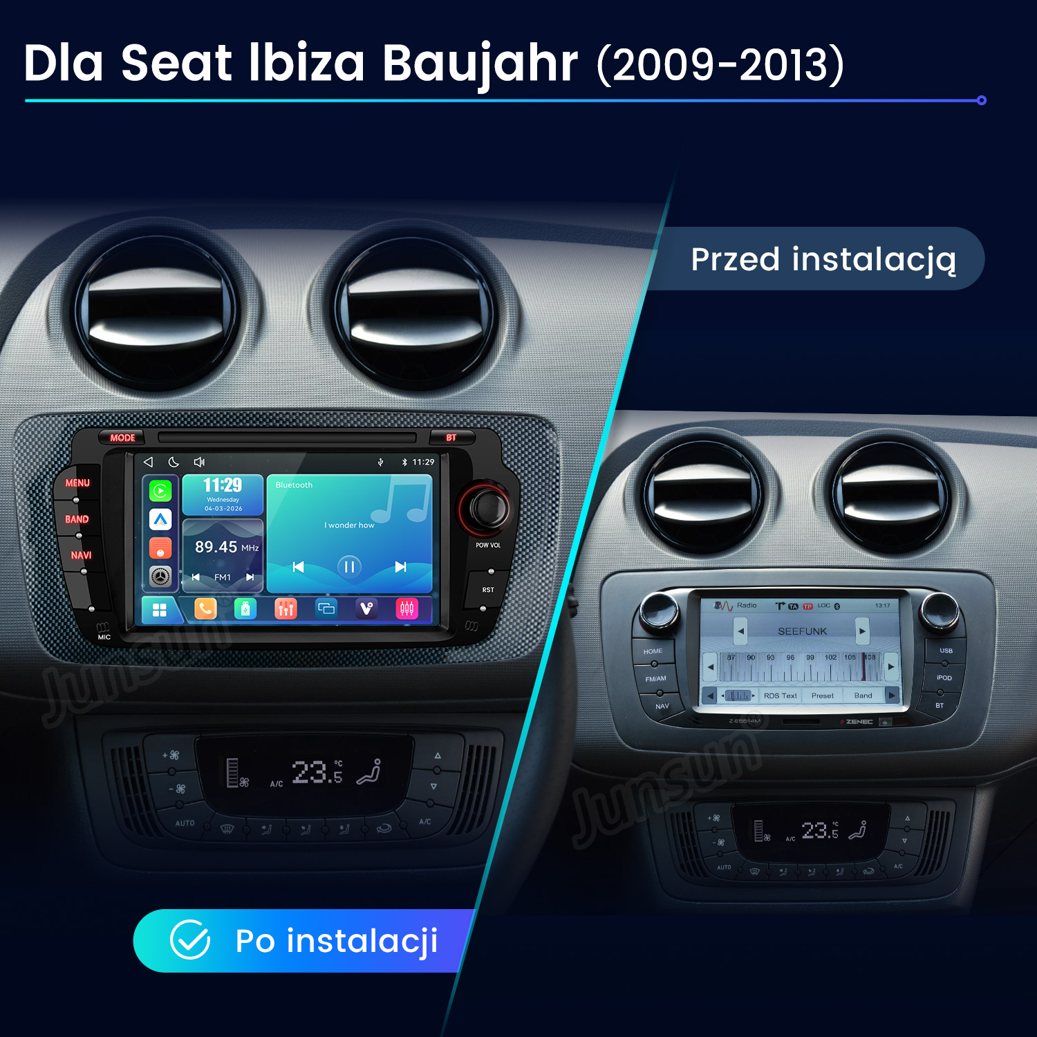 Porównanie przed i po montażu radia samochodowego Seat Ibiza (2009-2013).