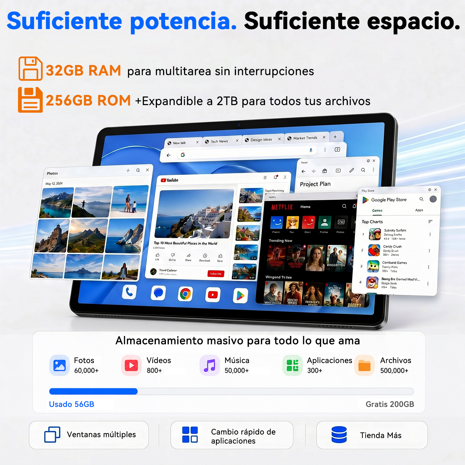 Tablet mostrando apps como Fotos, YouTube, Netflix y Play Store. Cuenta con 32 GB de RAM y 256 GB de ROM.