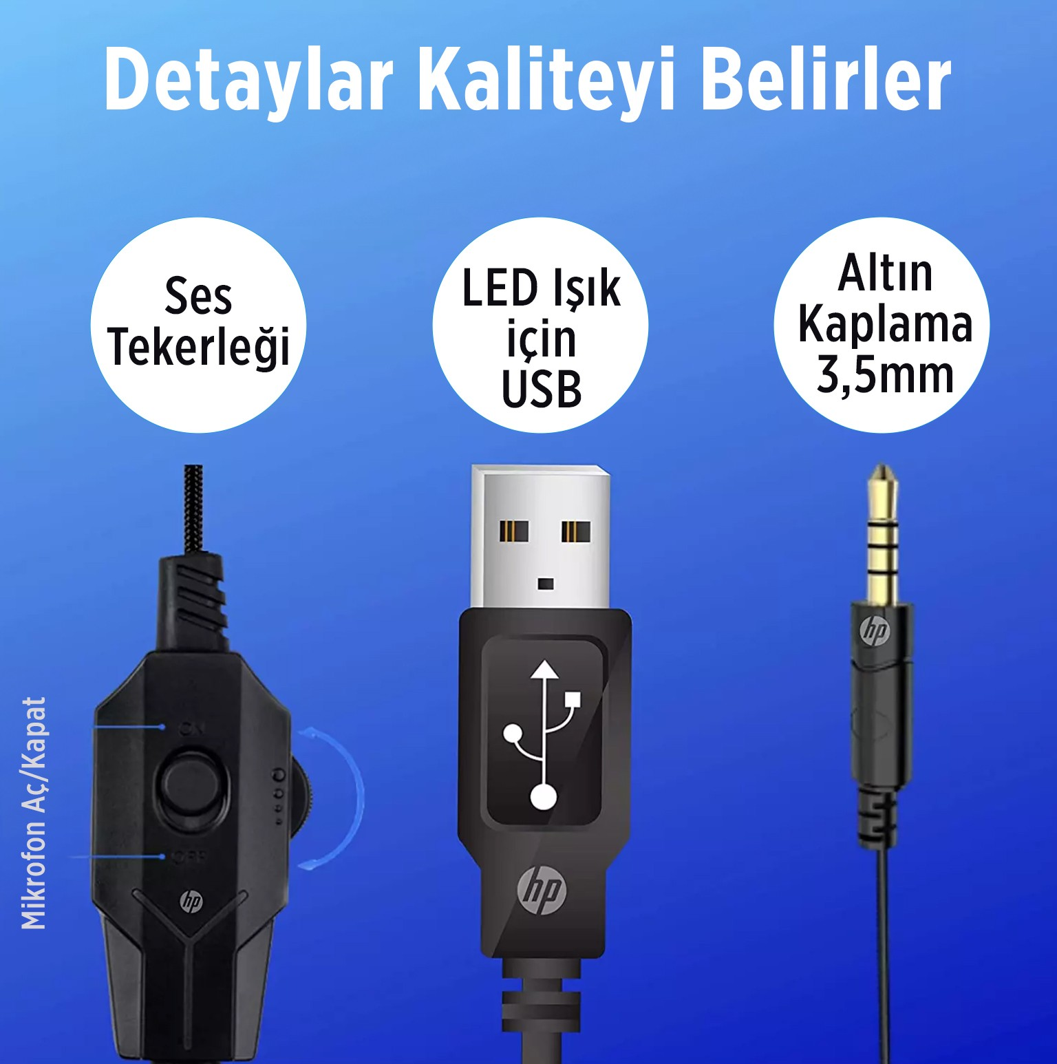 Üç HP konektörü: ses tekerleği, LED'li USB ve 3,5 mm jak.