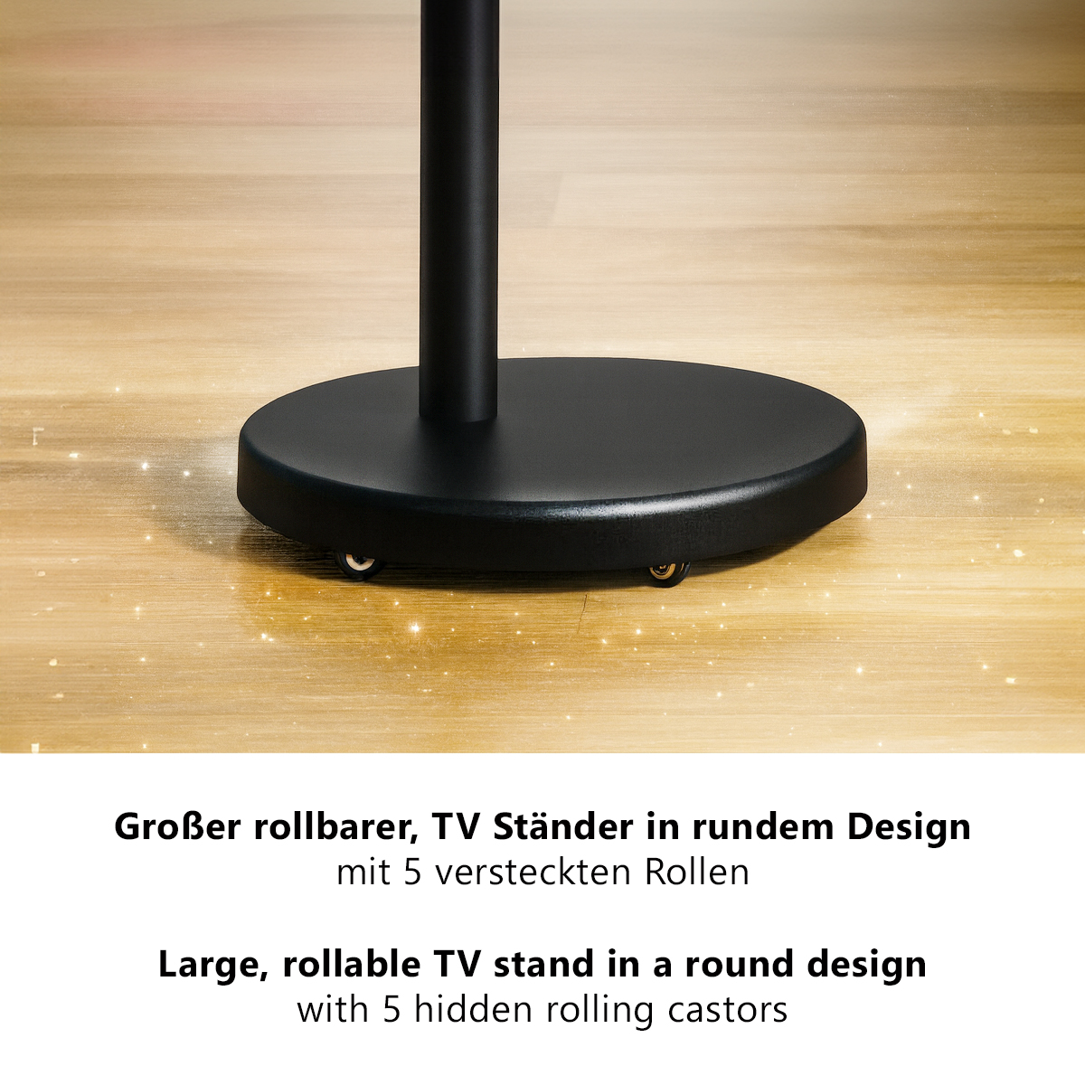 Schwarzer, runder TV-Ständerfuß mit 5 Rollen auf Holzboden.