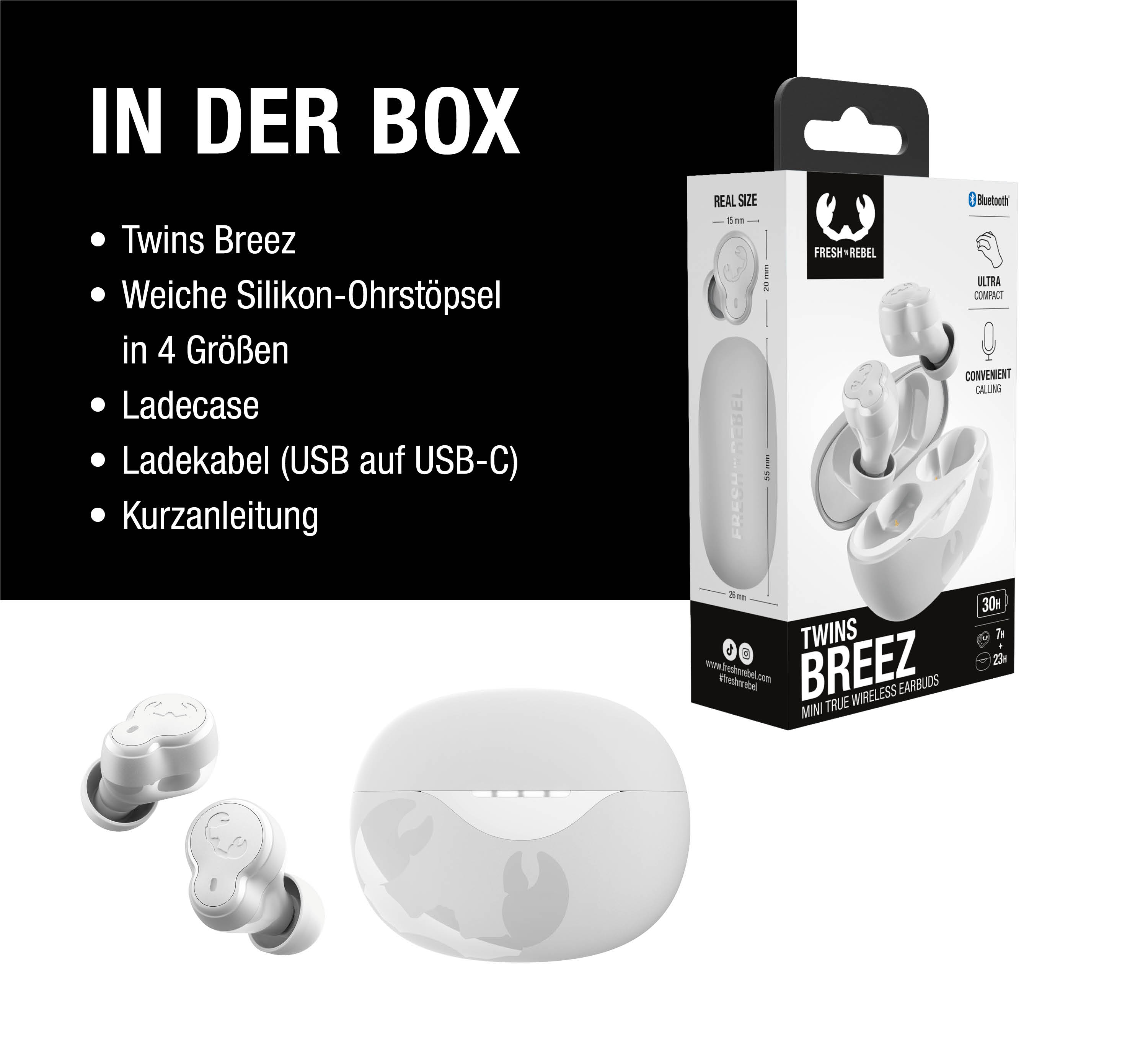 Verpackungsinhalt: Twins Breez Ohrhörer, Silikon-Ohrstöpsel, Ladecase, Ladekabel, Anleitung.