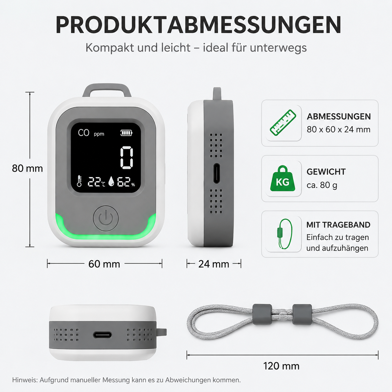 Produktmaße: CO-Detektor 80x60x24mm, 80g, mit Trageband.