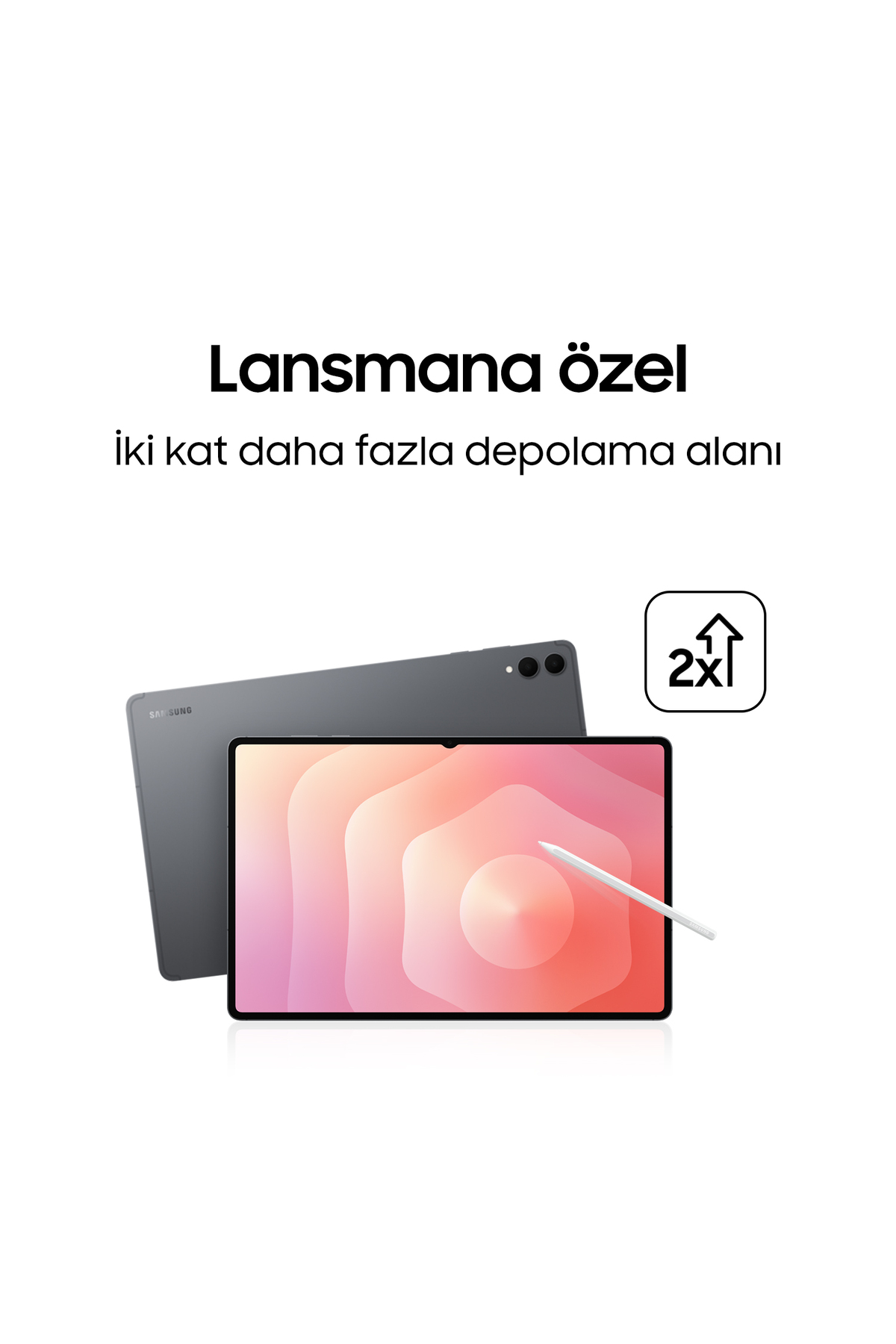 Samsung tablet, kalem ve "2x" depolama simgesiyle.