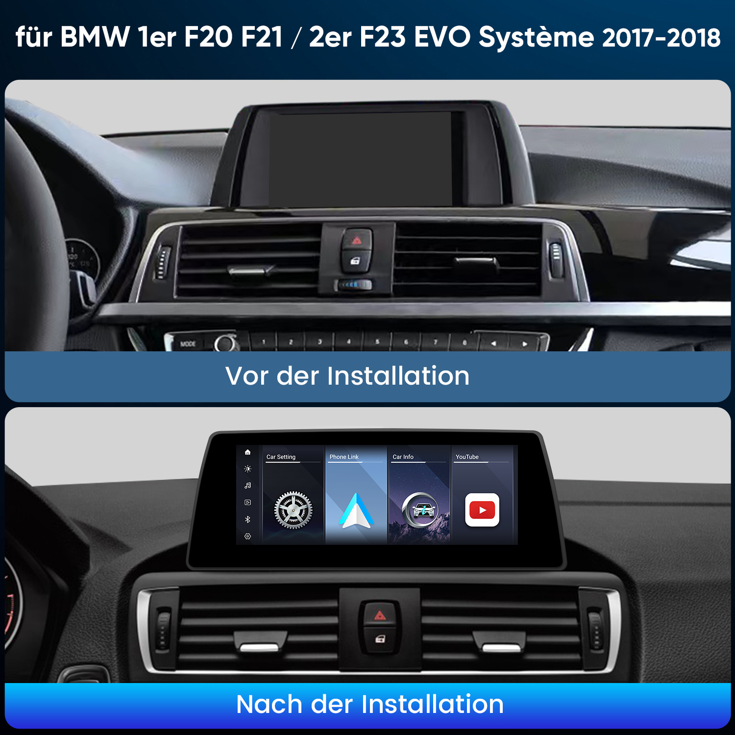 BMW 1er/2er F20/F21/F23 EVO System vor/nach Installation