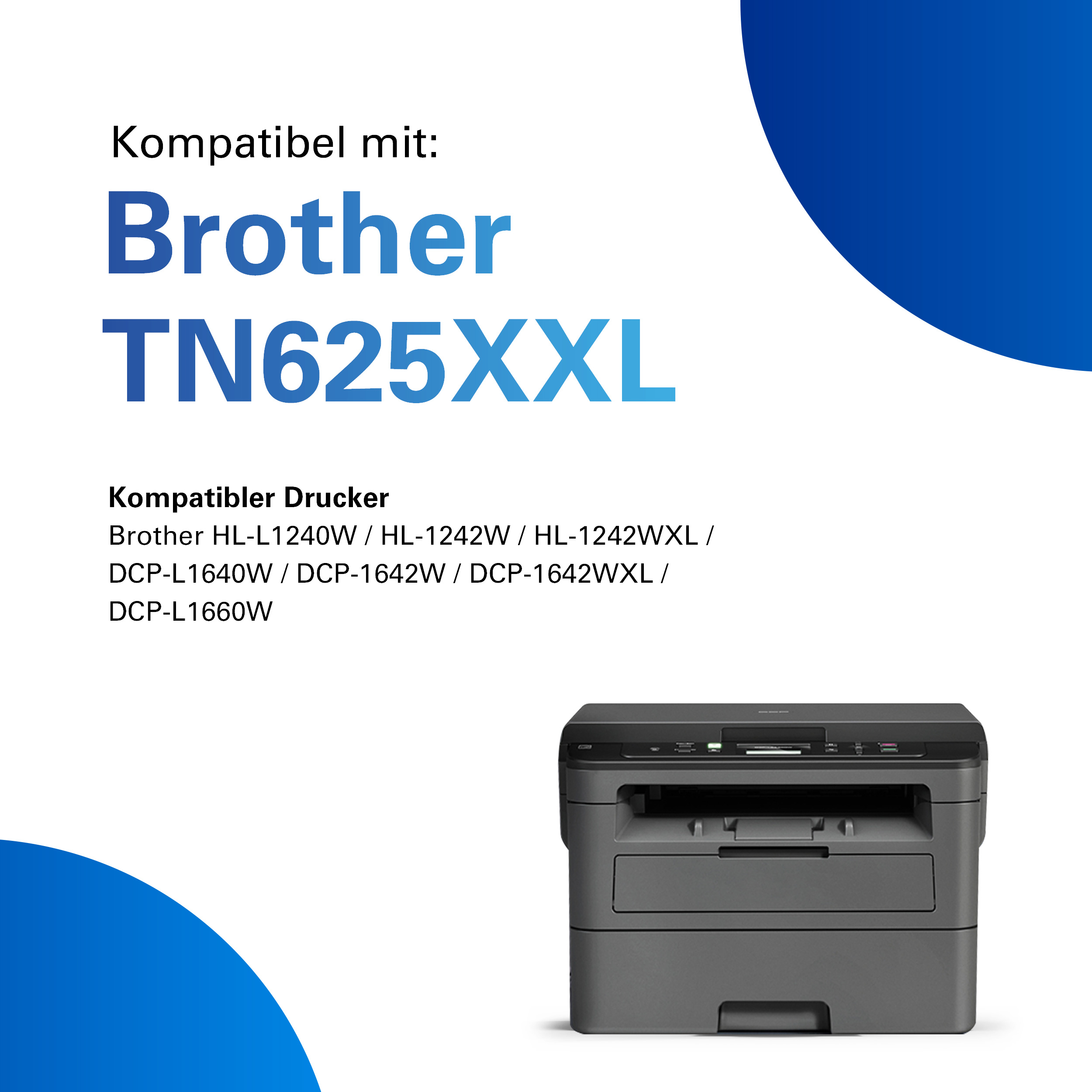 Vengono mostrati un toner Brother TN625XXL e una stampante.