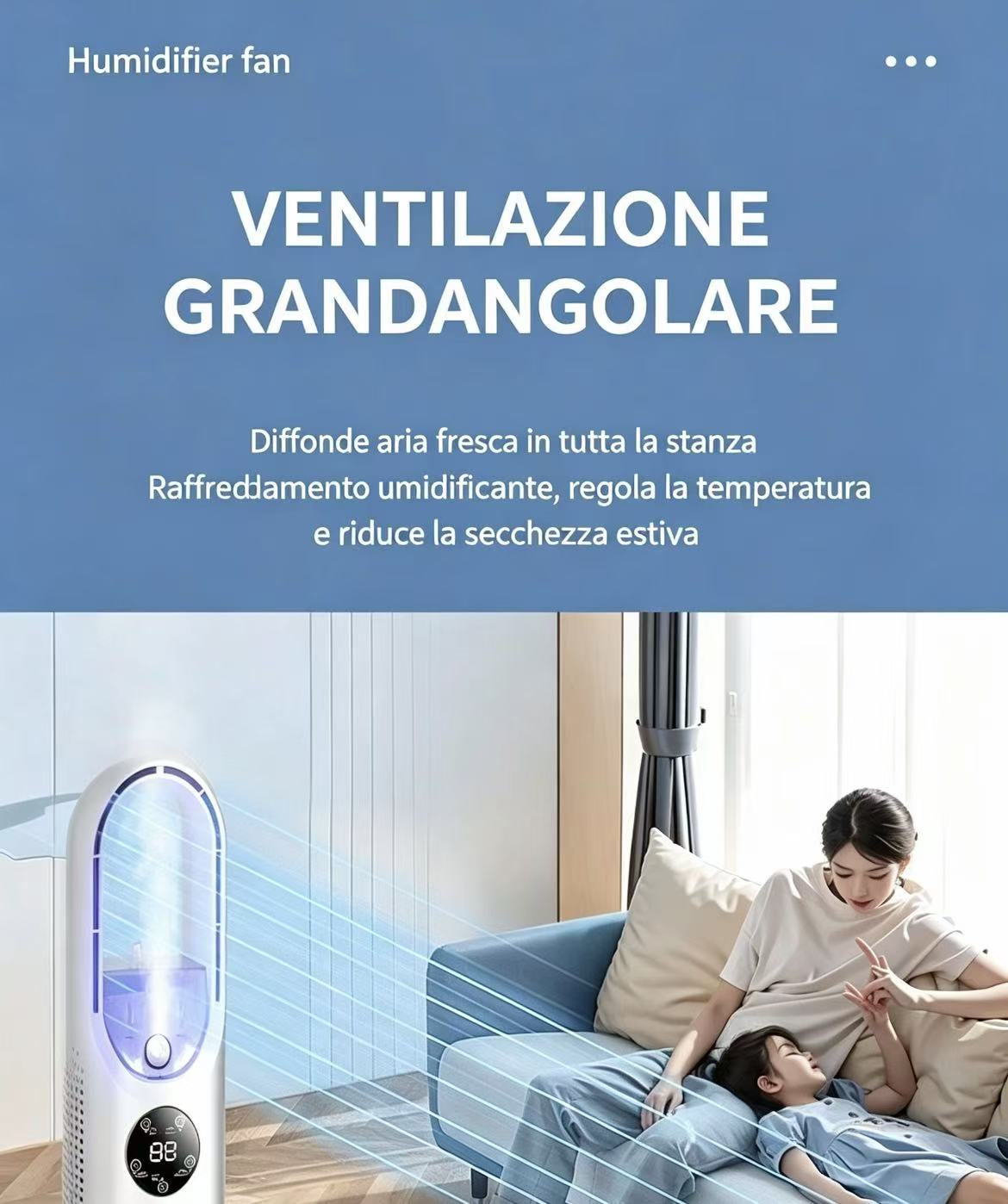 Un ventilatore umidificatore bianco soffia aria fresca su una donna e un bambino sul divano.