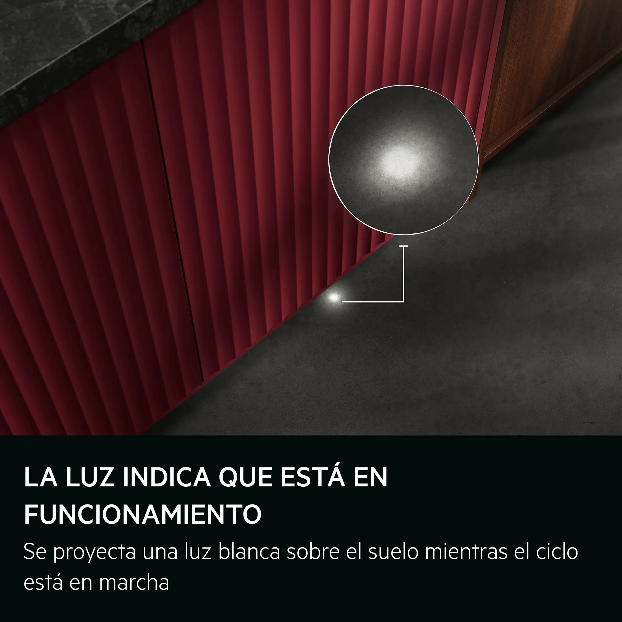Un haz de luz en el suelo indica que el ciclo está en marcha.