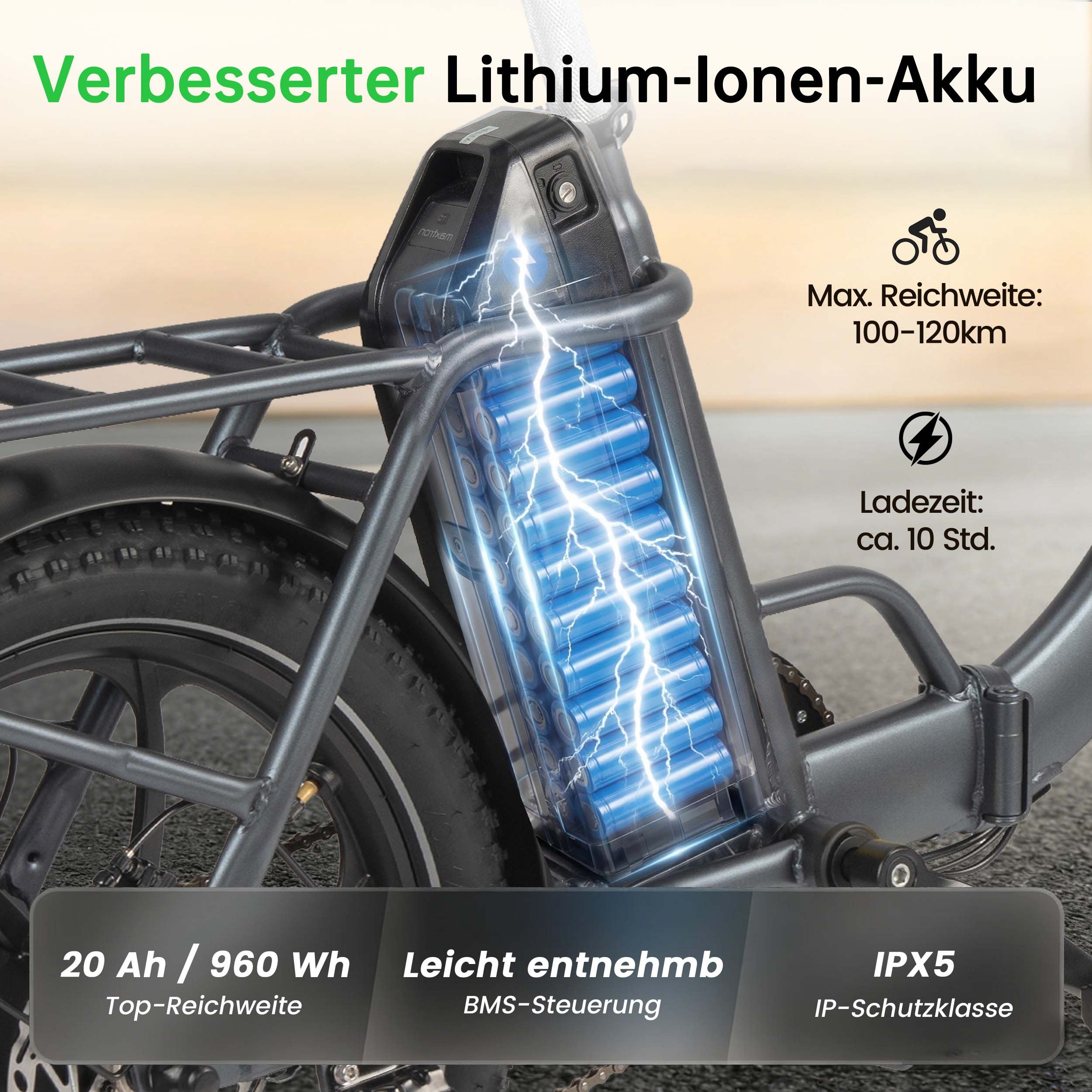 Verbesserter Lithium-Ionen-Akku mit 100-120 km Reichweite, 10 Std. Ladezeit, IPX5.