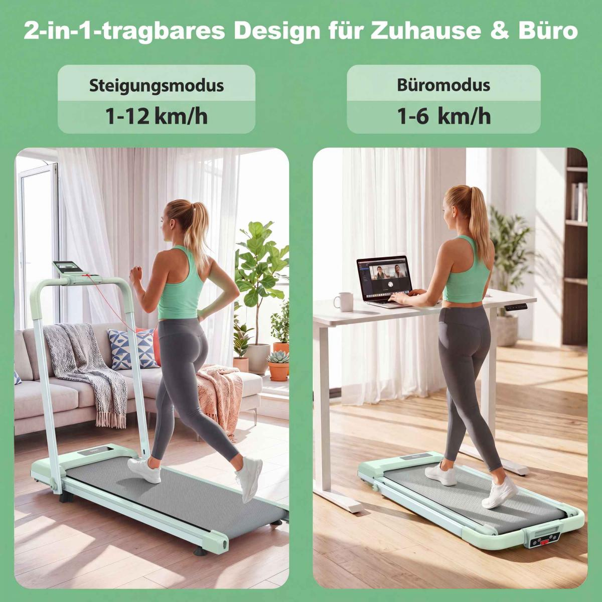 Zwei Modi: Laufen (1-12 km/h) und Gehen (1-6 km/h) am Schreibtisch.