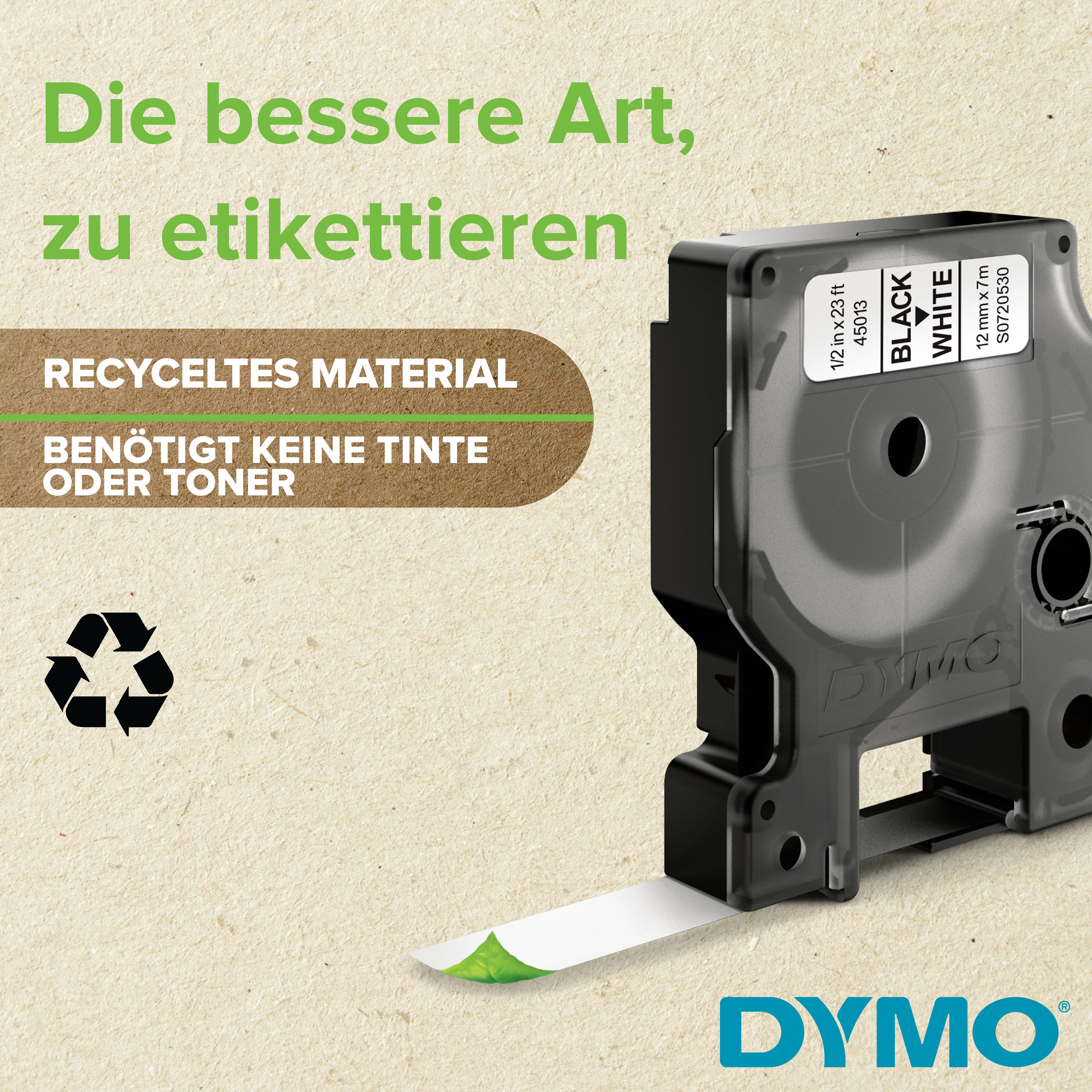 DYMO label maker with recycling symbol. "The better way to label."
